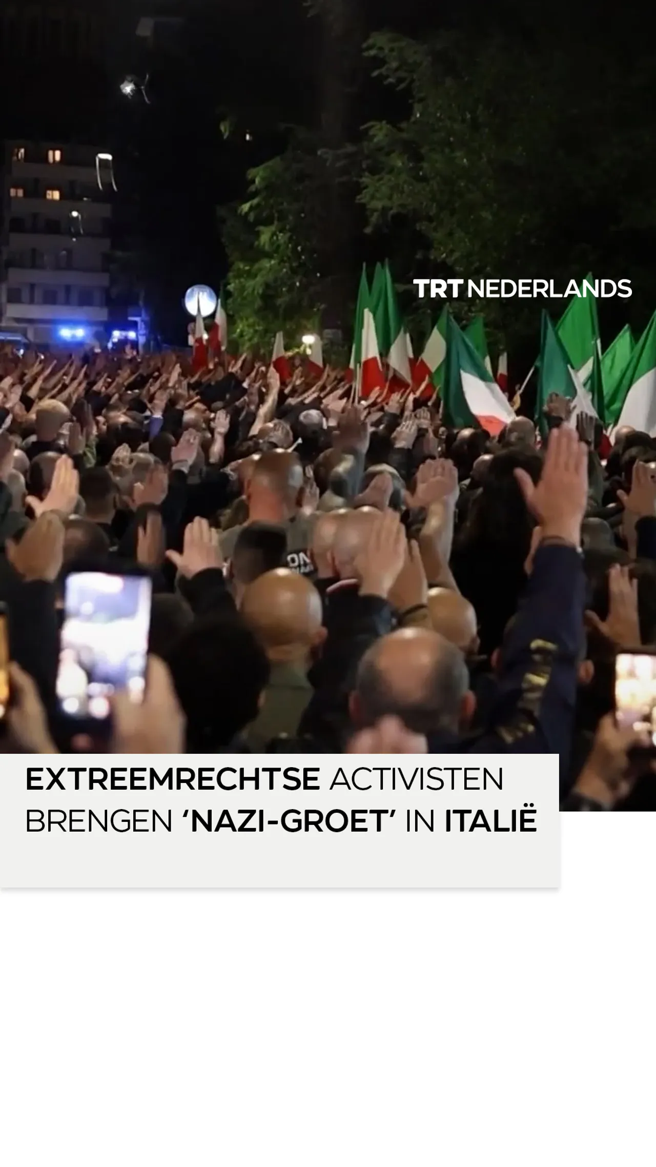 Duizenden extreemrechtse activisten brengen ‘Nazi-groet’ in Italië