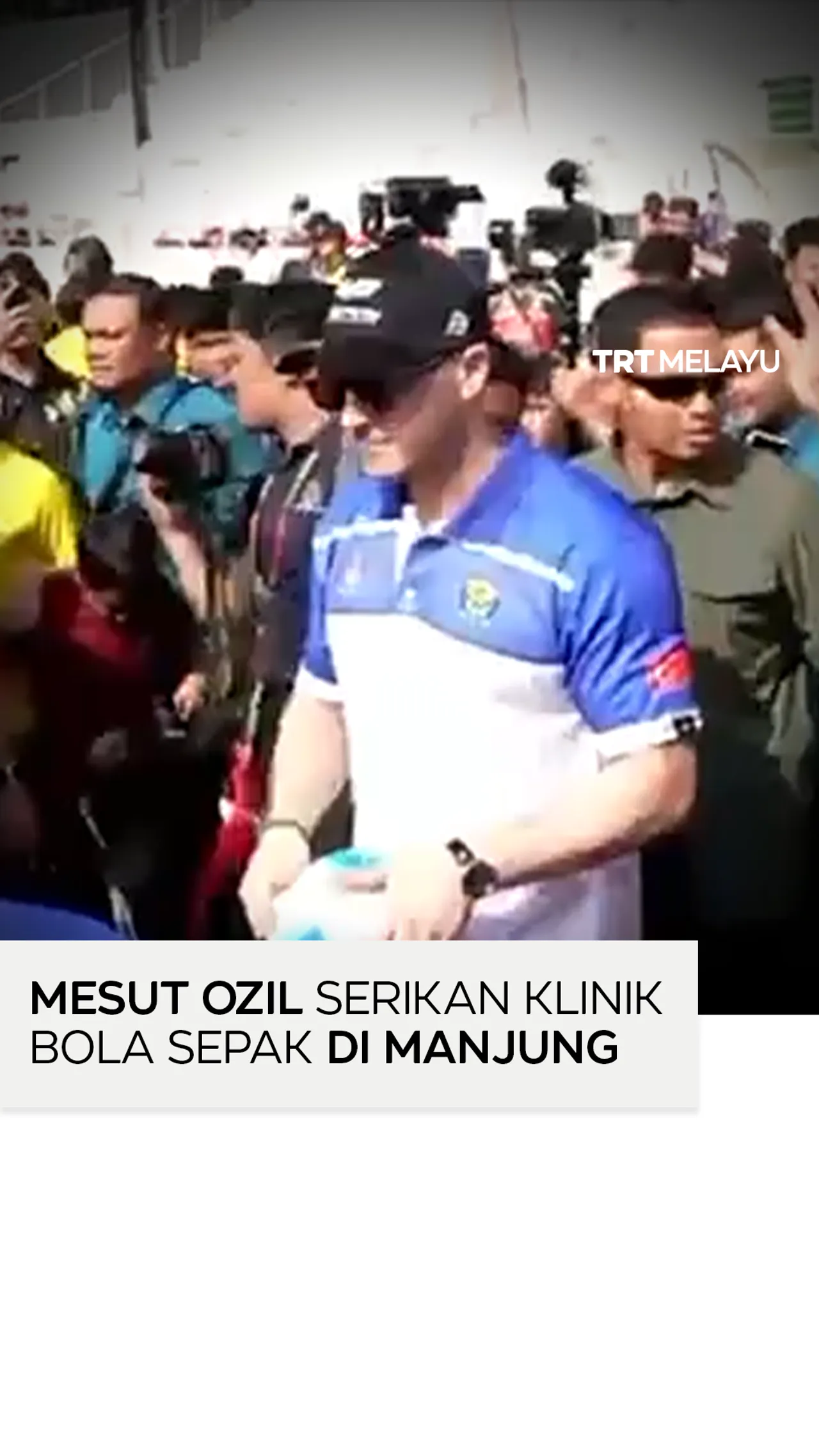 Mesut Ozil meluangkan masa hadiri Klinik Bola Sepak di Perak