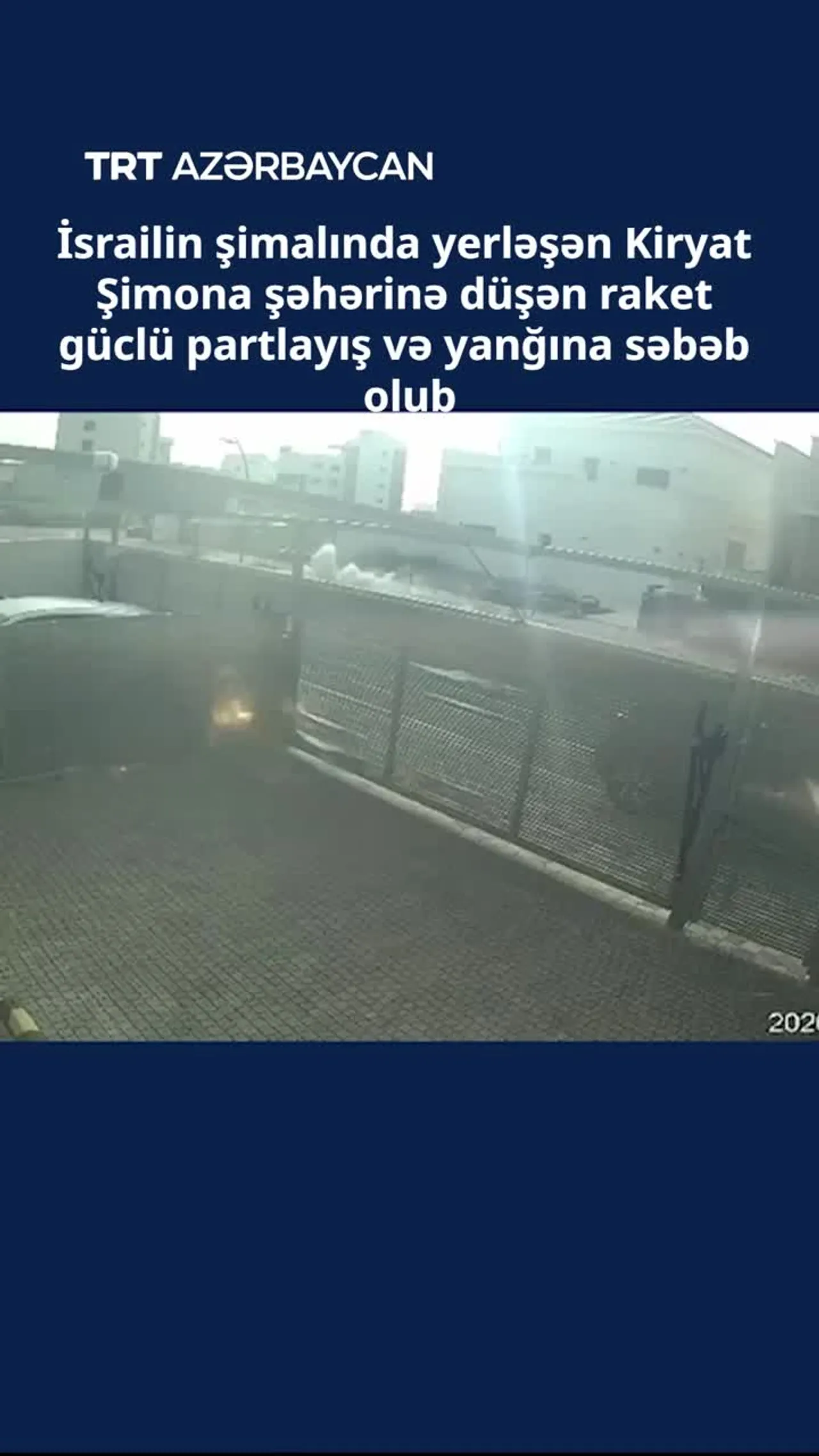 İsrailin şimalına düşən raket güclü partlayışa səbəb olub