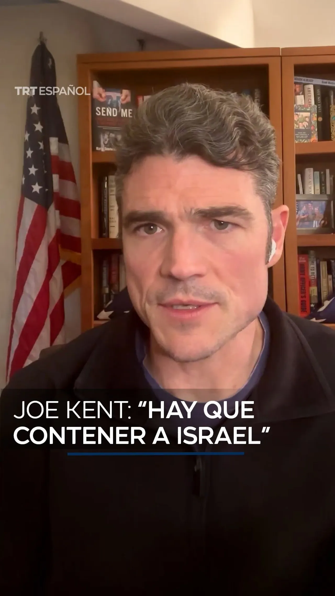 Joe Kent: "Hay que contener a Israel"