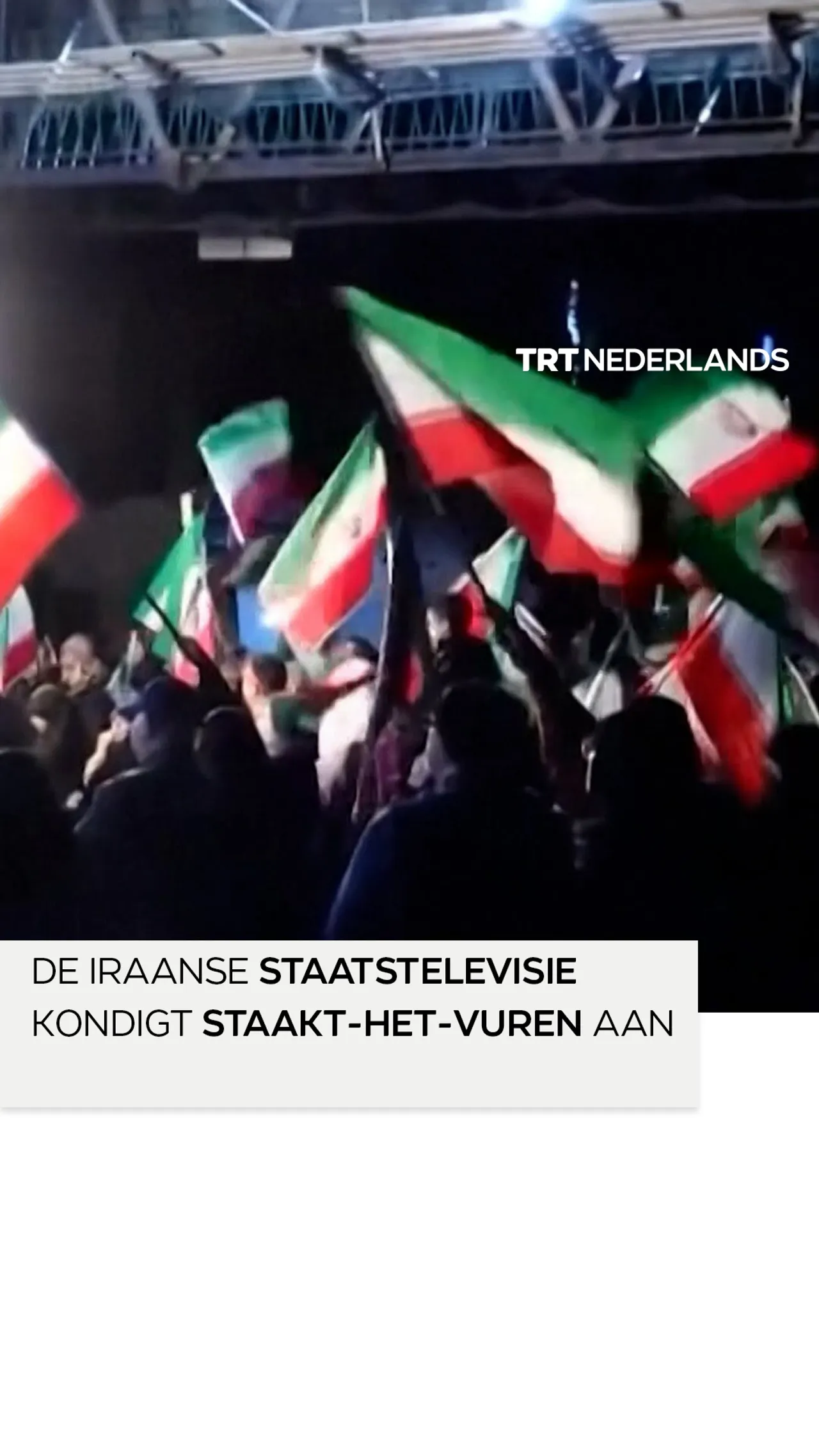 De Iraanse staatstelevisie kondigt een staakt-het-vuren aan