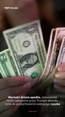 Wartość dolara spadła, zawieszenie broni skłoniło rynki do podejmowania większego ryzyka