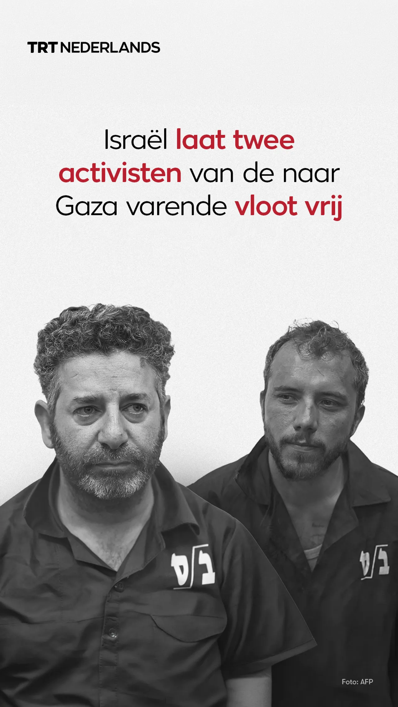 Israël laat twee activisten van de naar Gaza varende vloot vrij