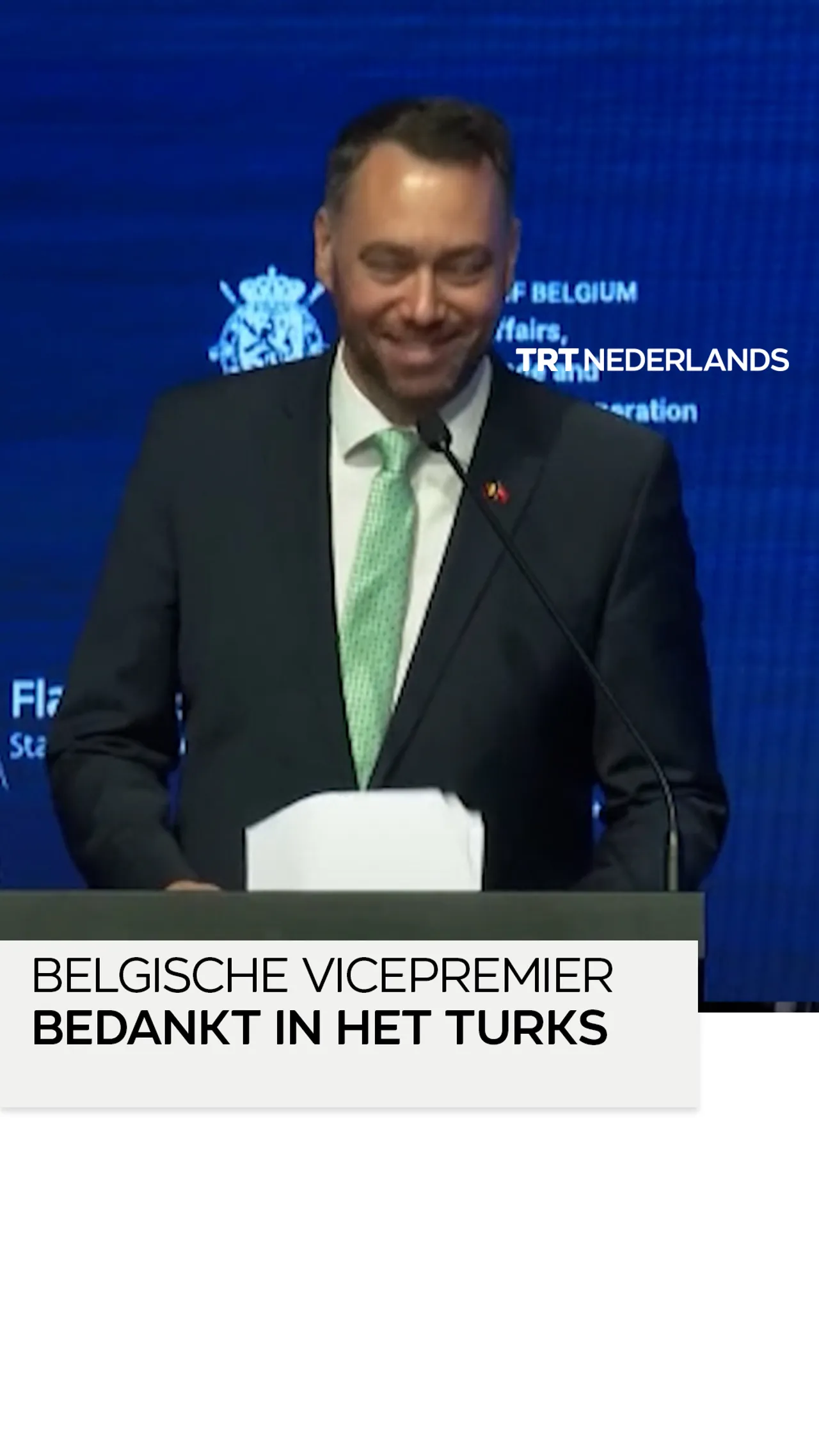 Belgische vicepremier zegt bedankt in het Turks