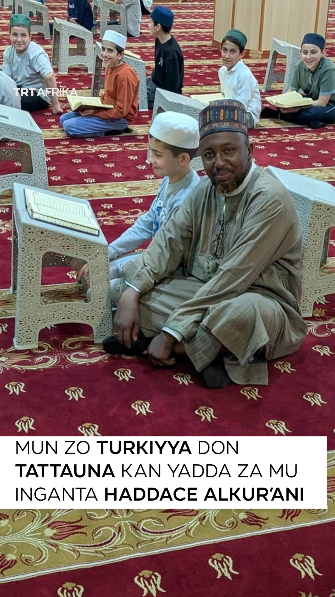 Mun zo Turkiyya don tattauna kan yadda za mu inganta haddace Alkur'ani