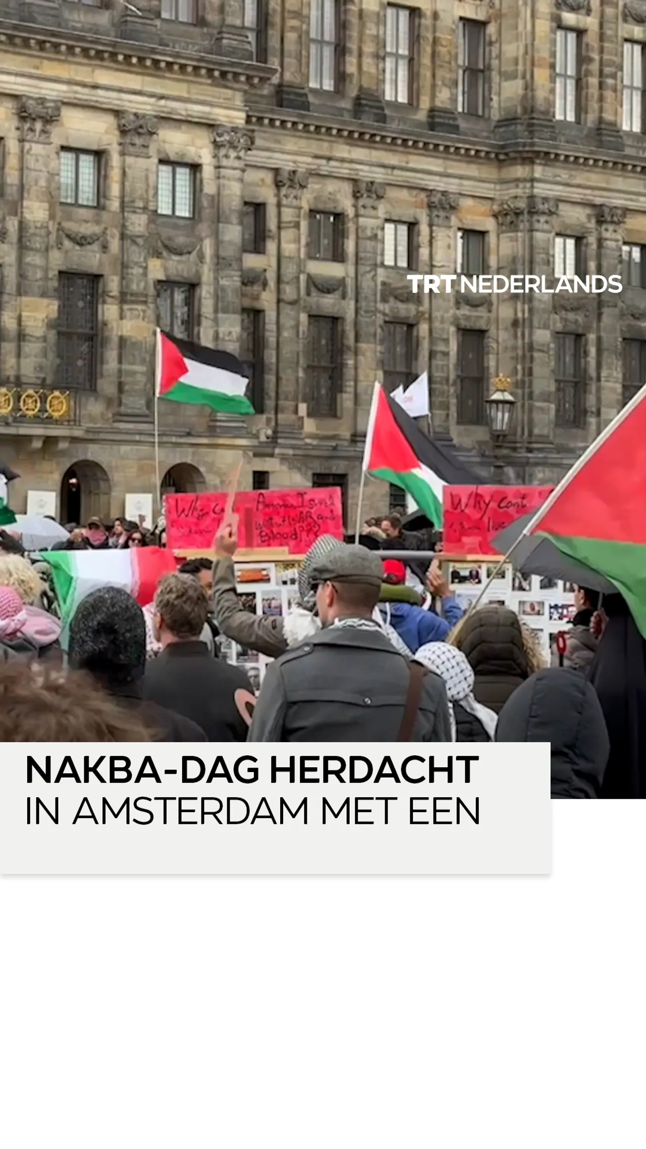 Op Nakba-dag werd in Amsterdam een mars gehouden ter herdenking van de Grote Ramp