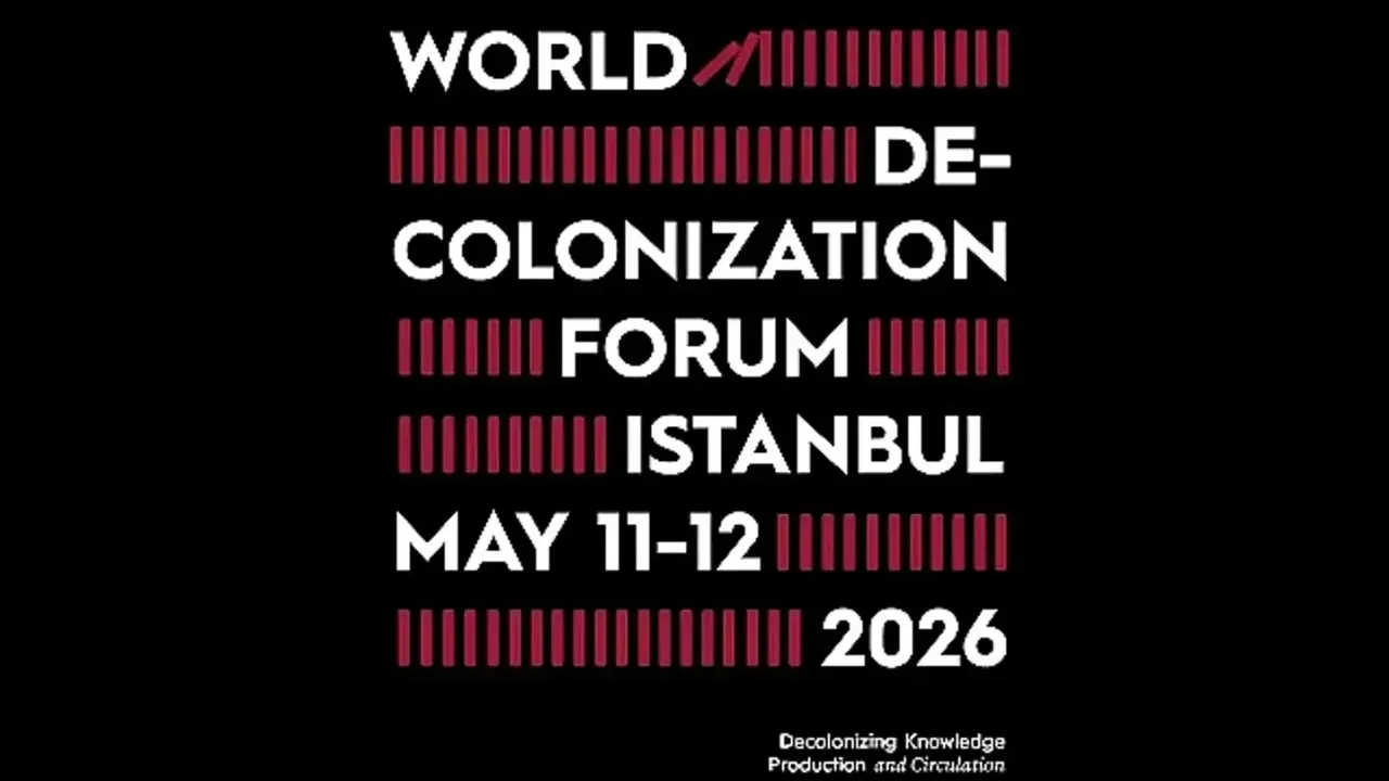 Le Forum mondial de la décolonisation réunira experts et universitaires à Istanbul les 11 et 12 mai