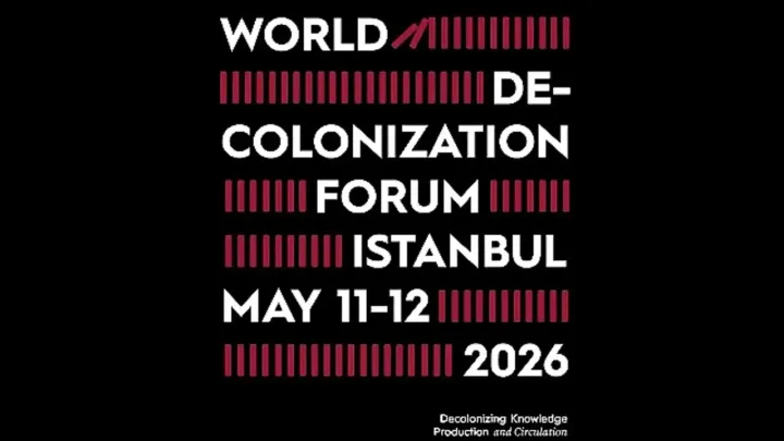 Le Forum mondial de la décolonisation réunira experts et universitaires à Istanbul les 11 et 12 mai