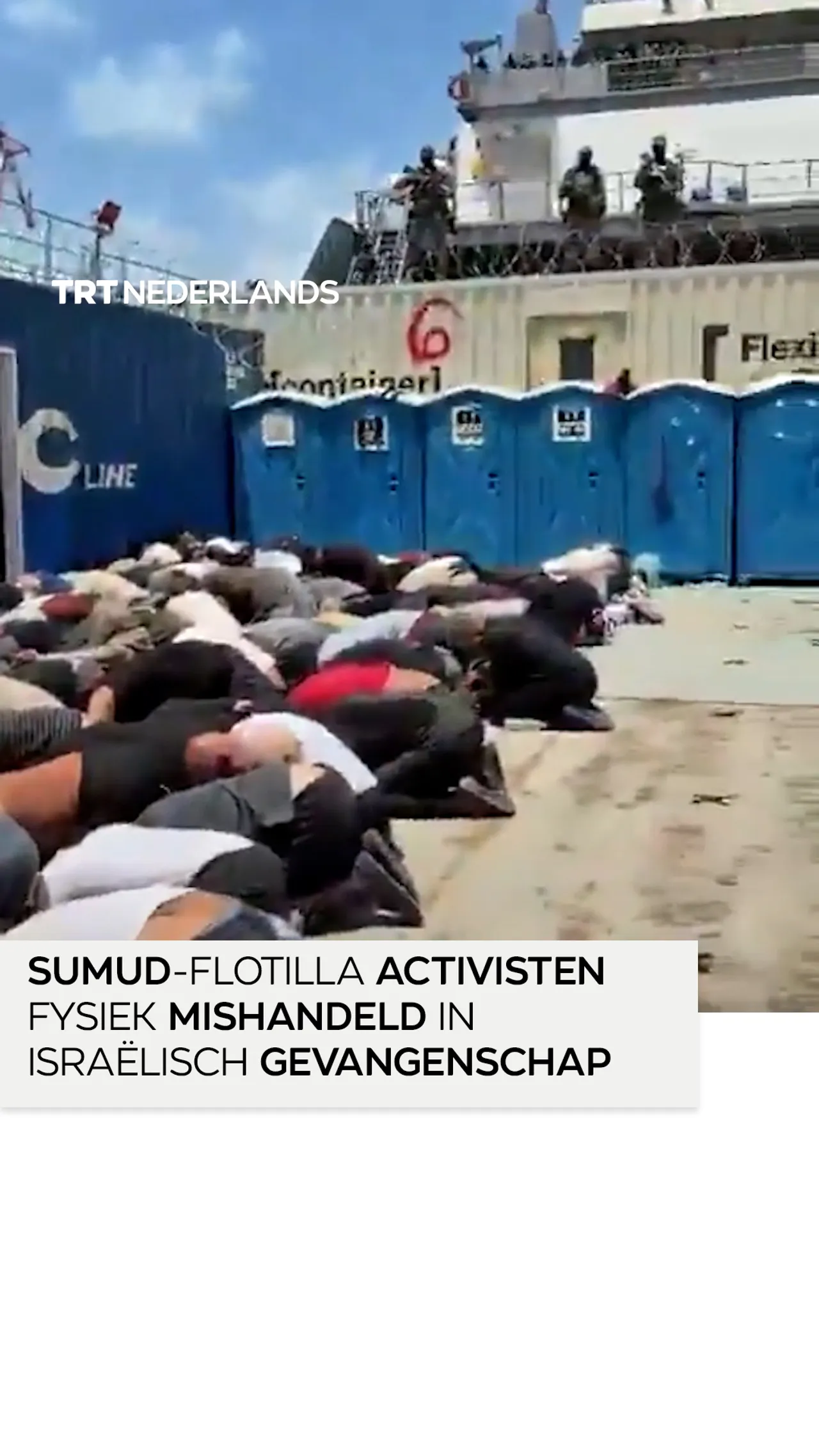 Beelden tonen hoe Sumud-Flotilla activisten fysiek mishandeld worden in Israëlische gevangenschap