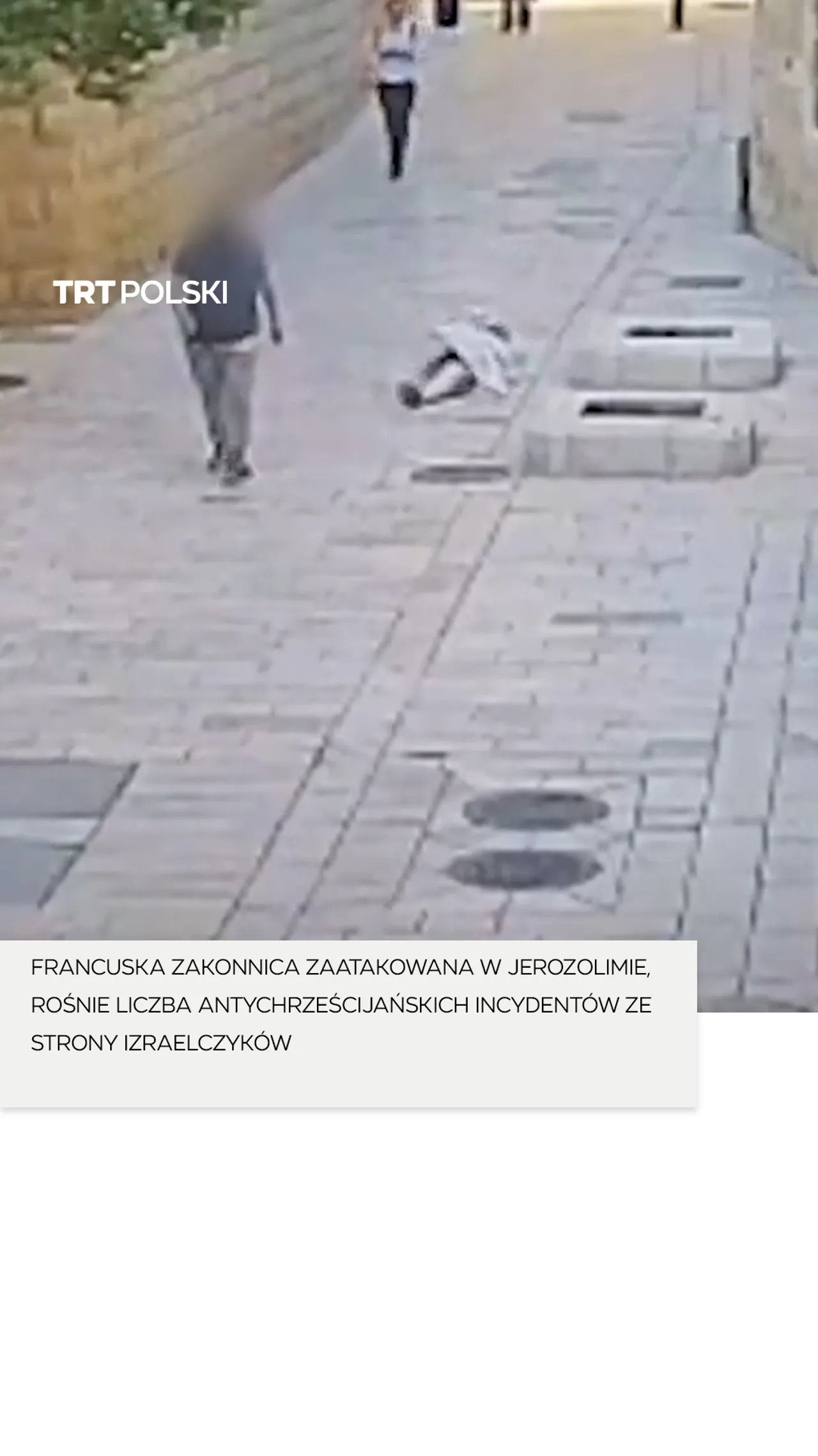 Francuska zakonnica zaatakowana w Jerozolimie