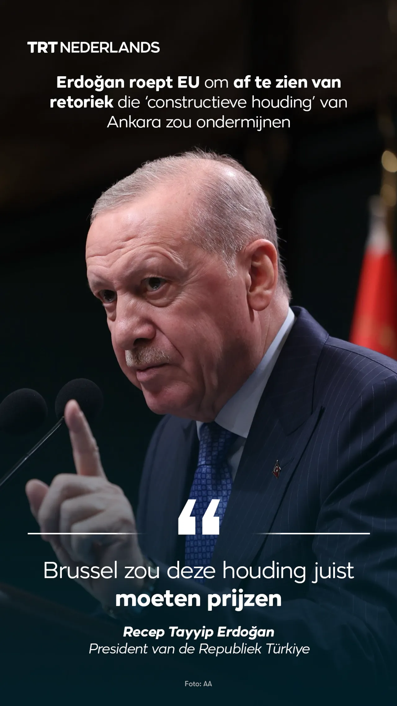 Erdoğan roept EU om af te zien van retoriek die ‘constructieve houding’ van Ankara zou ondermijnen