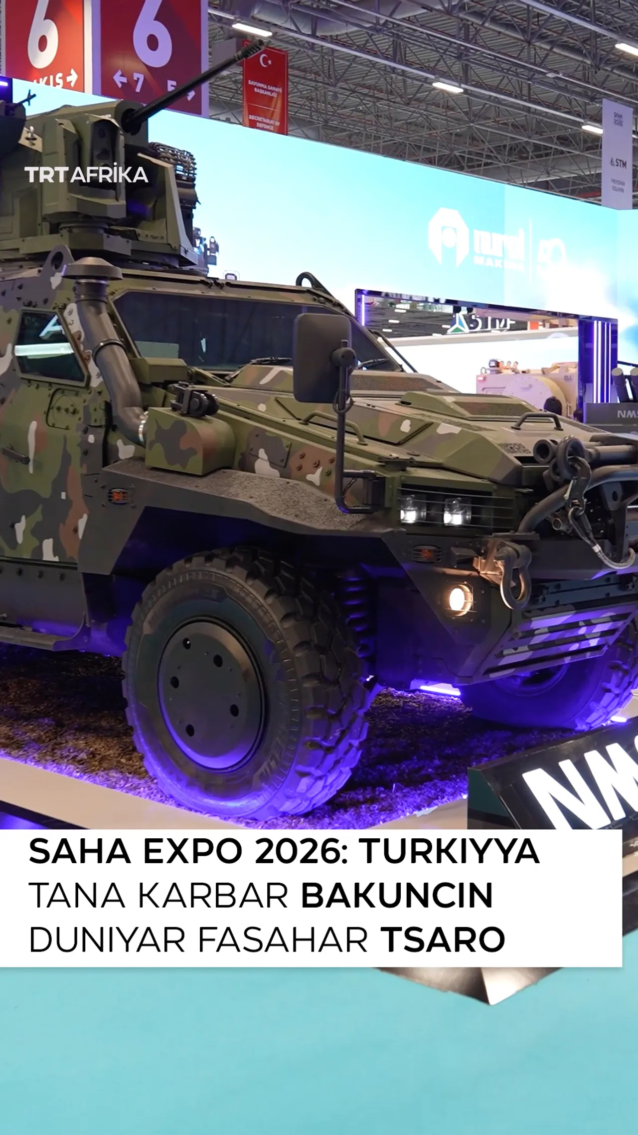 SAHA EXPO 2026: Turkiyya tana karbar bakuncin duniyar fasahar tsaro