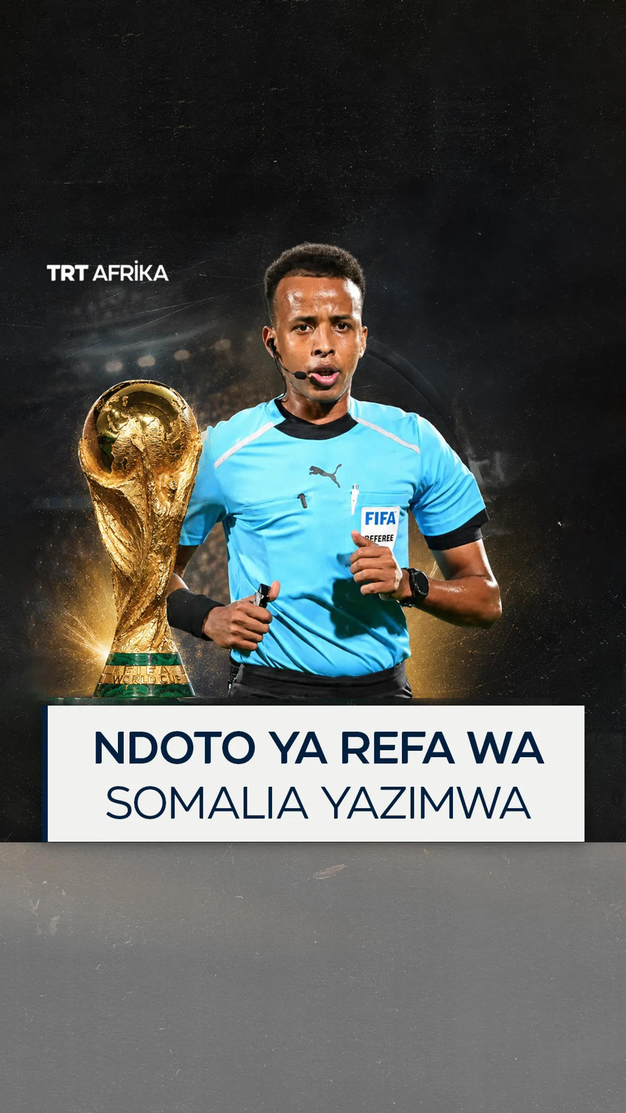 Nyota ya refa wa Somalia yazimwa