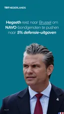 Hegseth reist naar Brussel om NAVO-bondgenoten te pushen naar 5% defensie-uitgaven