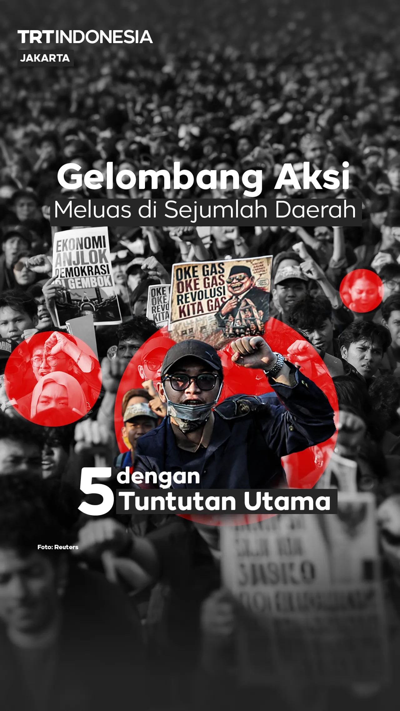 Gelombang aksi meluas di sejumlah daerah dengan 5 tuntutan utama
