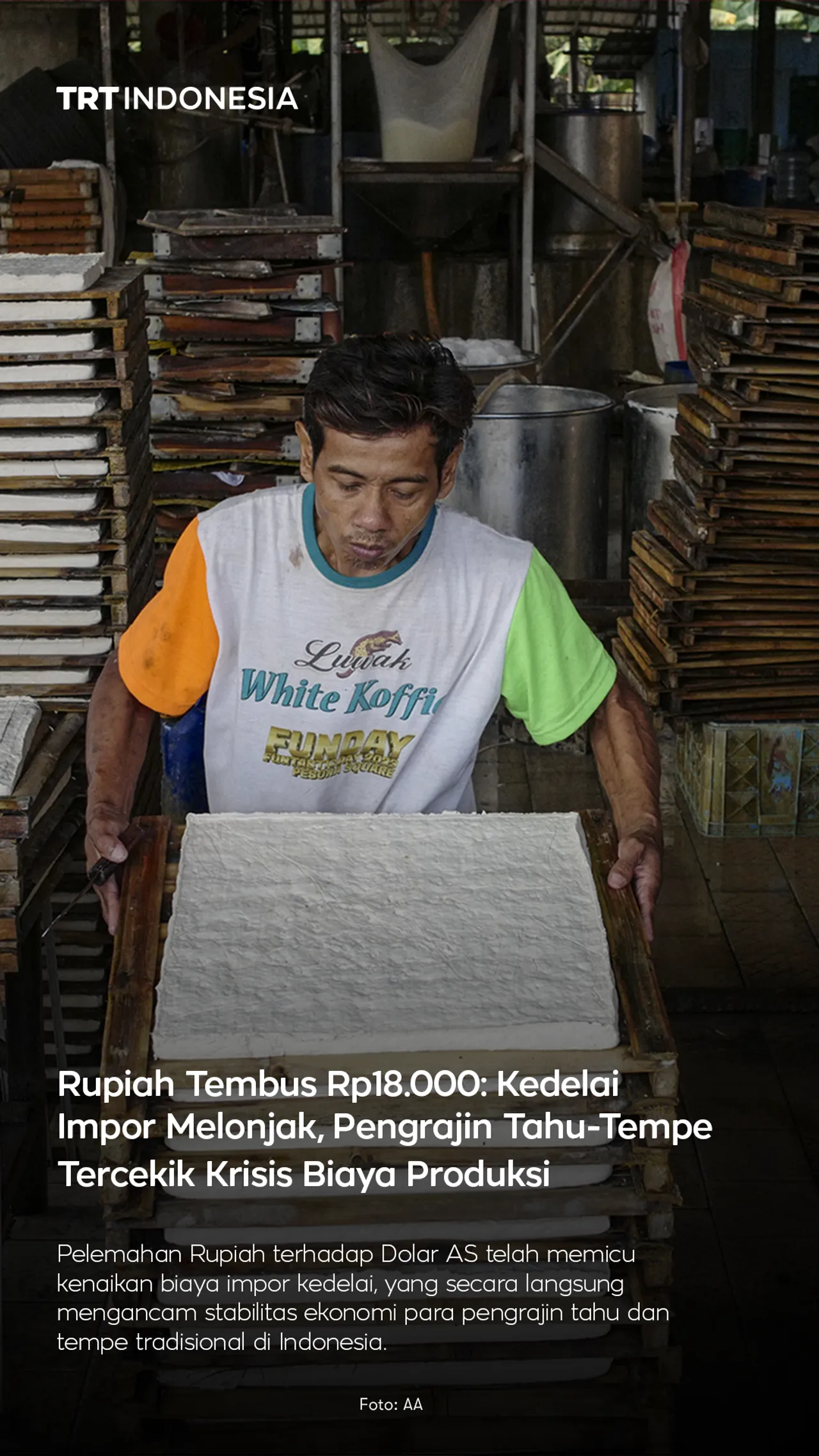 Harga kedelai impor melonjak, perajin tahu dan tempe makin tertekan