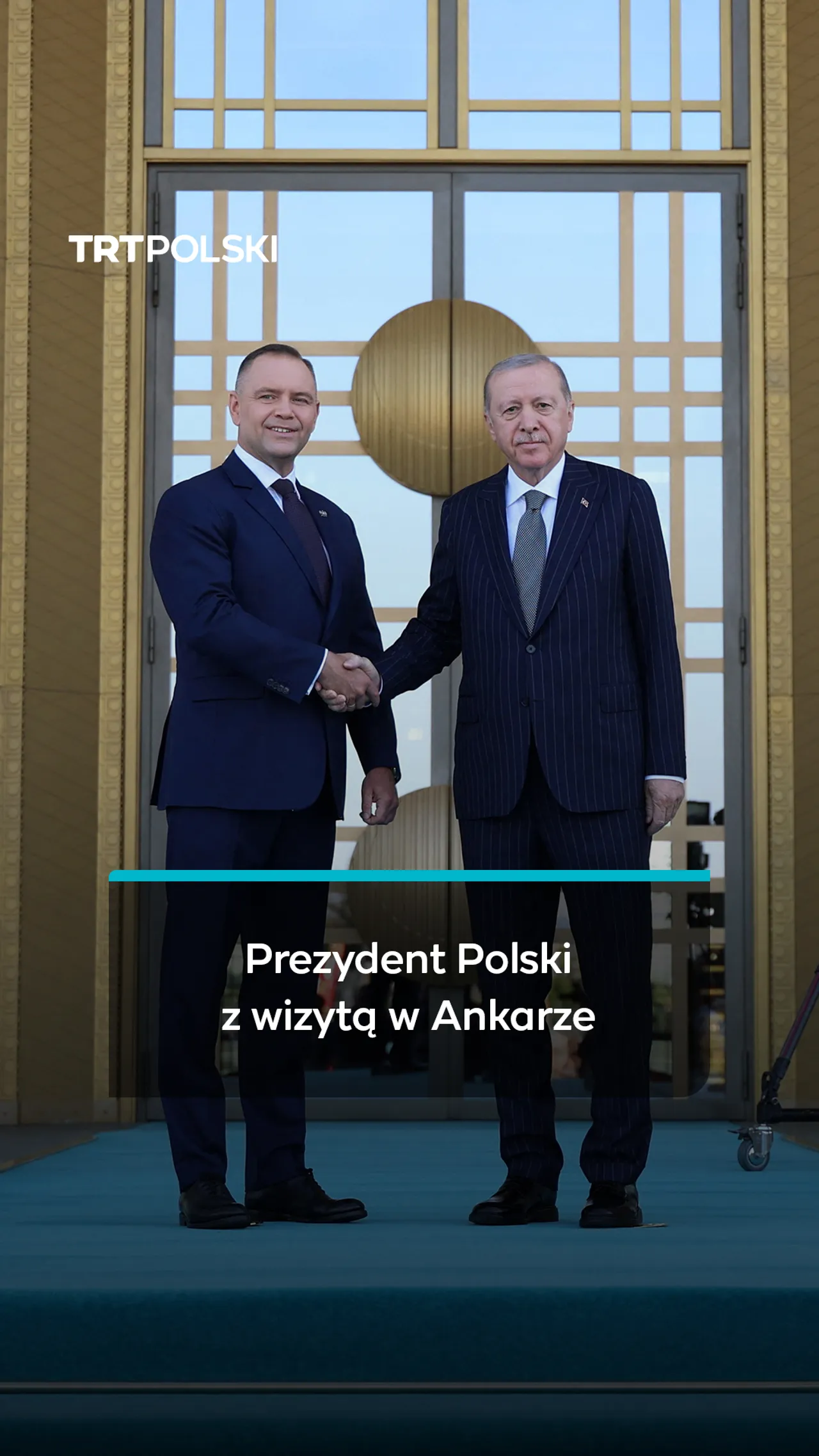 Prezydent Polski z wizytą w Ankarze