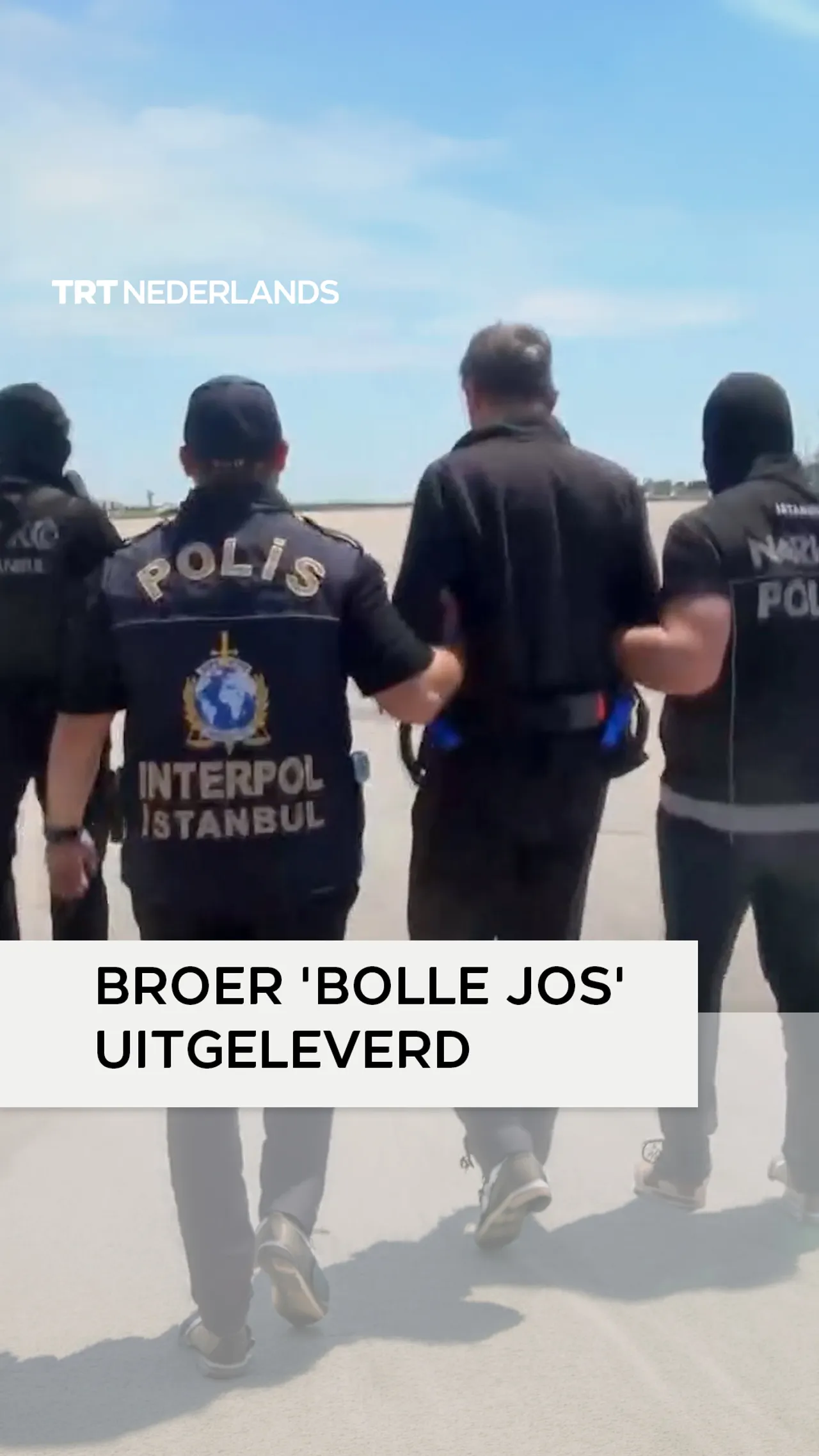 Türkiye levert broer van drugsbaron 'Bolle Jos' uit aan Nederland