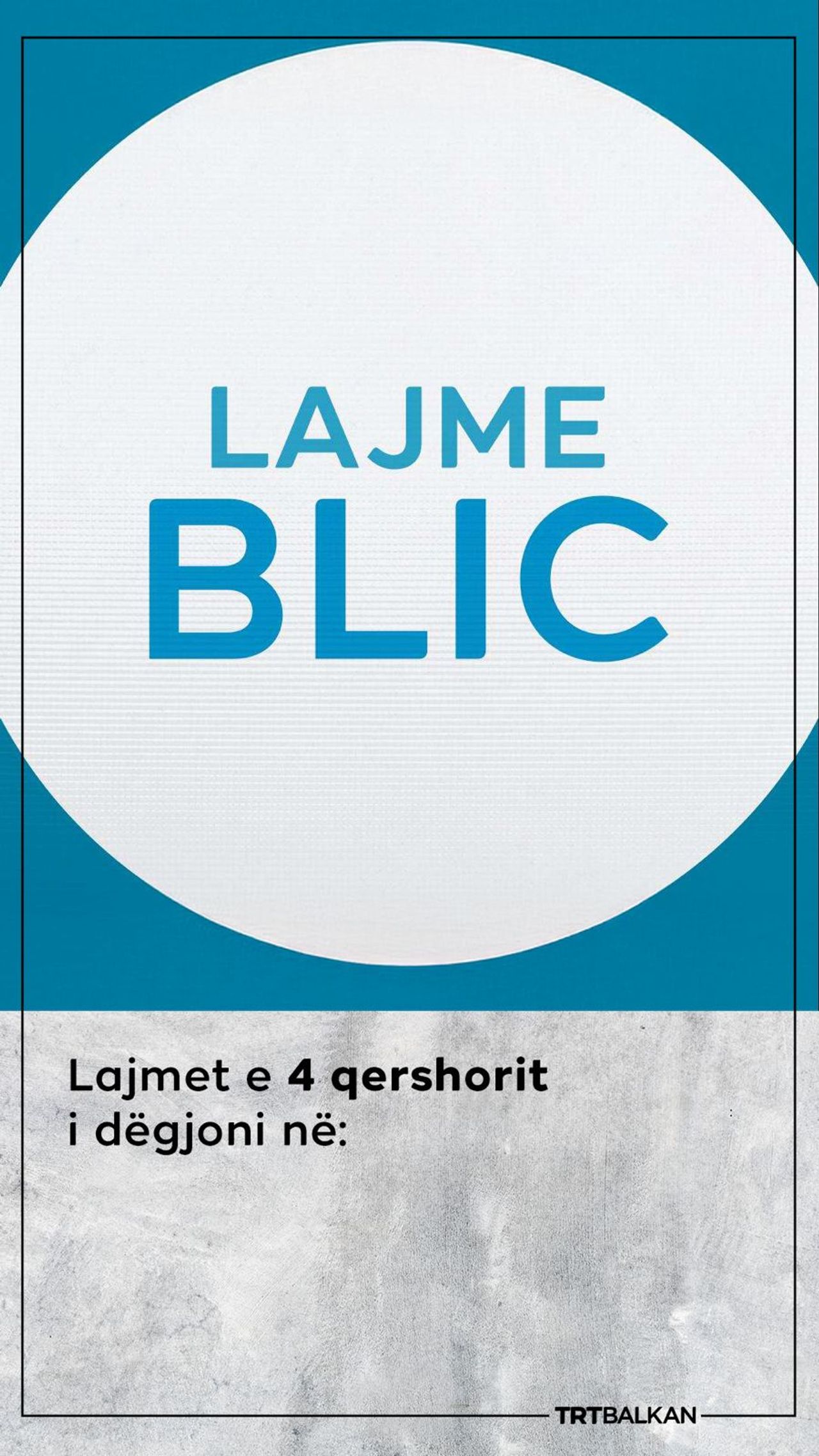 Lajmet Blic   4 Qershor