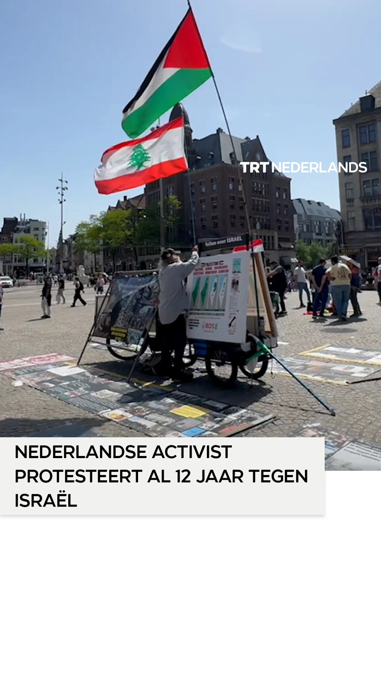 Nederlandse activist protesteert al 12 jaar alleen in Amsterdam voor Palestina