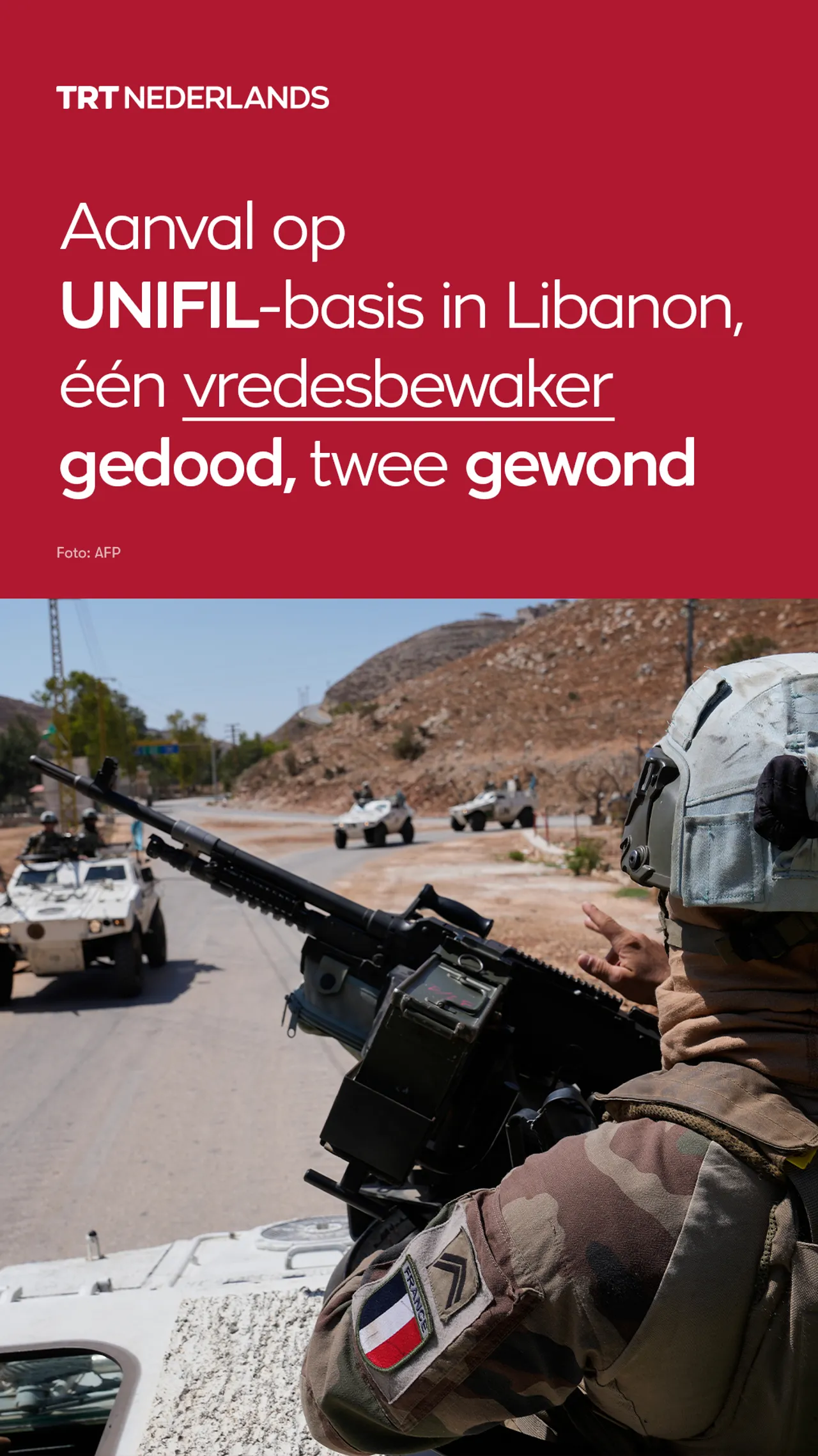 Servische UNIFIL-vredesbewaker gedood bij aanval in Zuid-Libanon