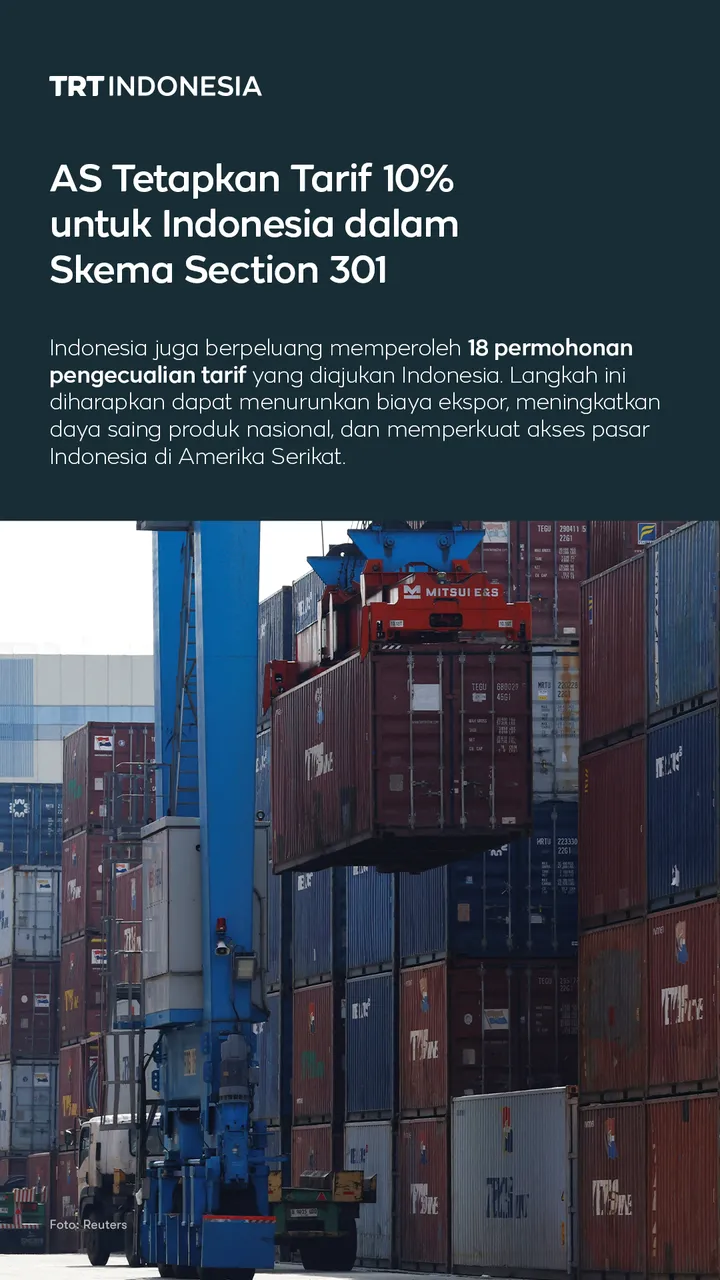 AS tetapkan tarif 10 persen untuk Indonesia dalam Skema Section 301