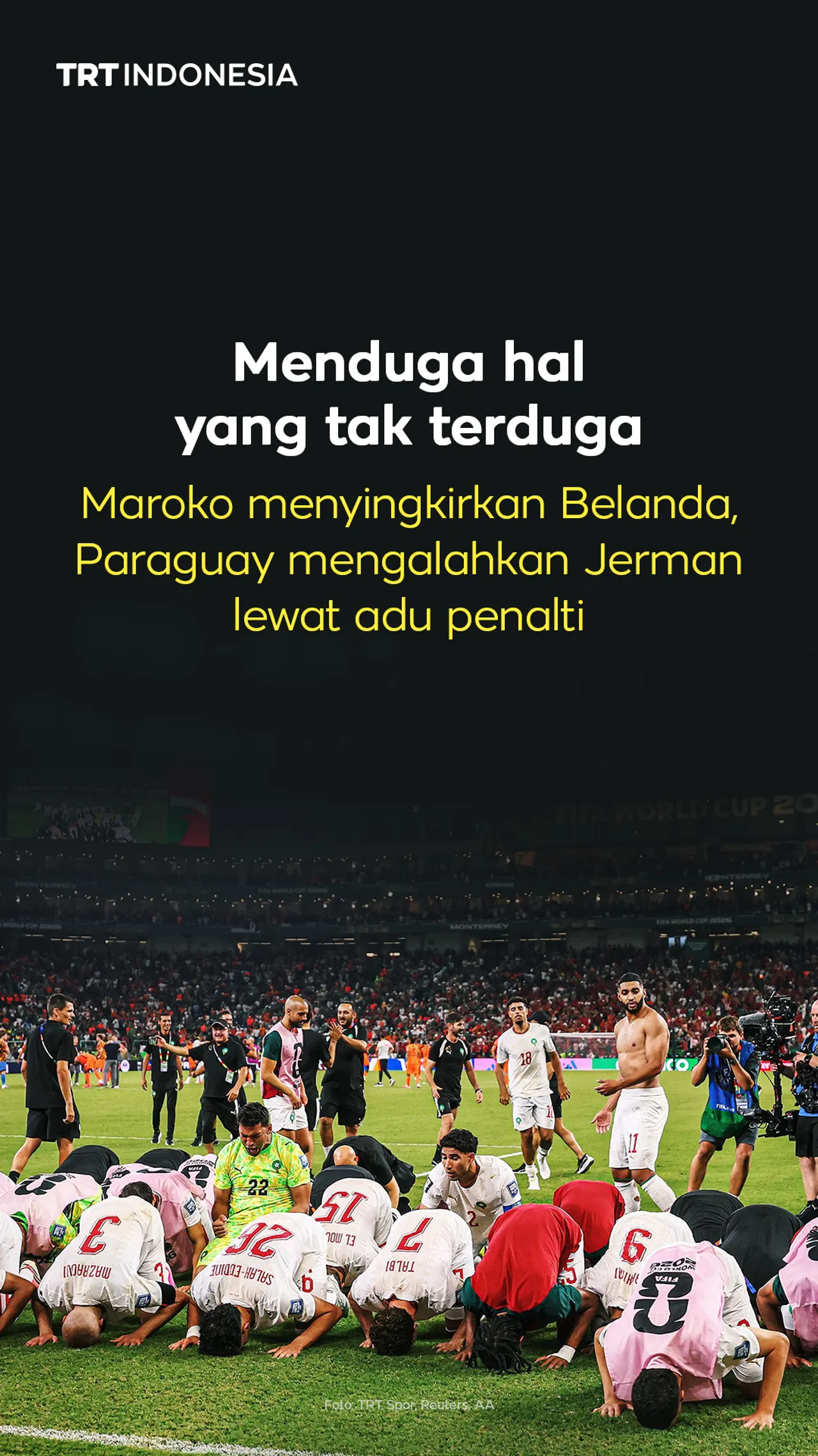 Piala Dunia FIFA 2026: Maroko menyingkirkan Belanda, sementara Paraguay mengeliminasi Jerman