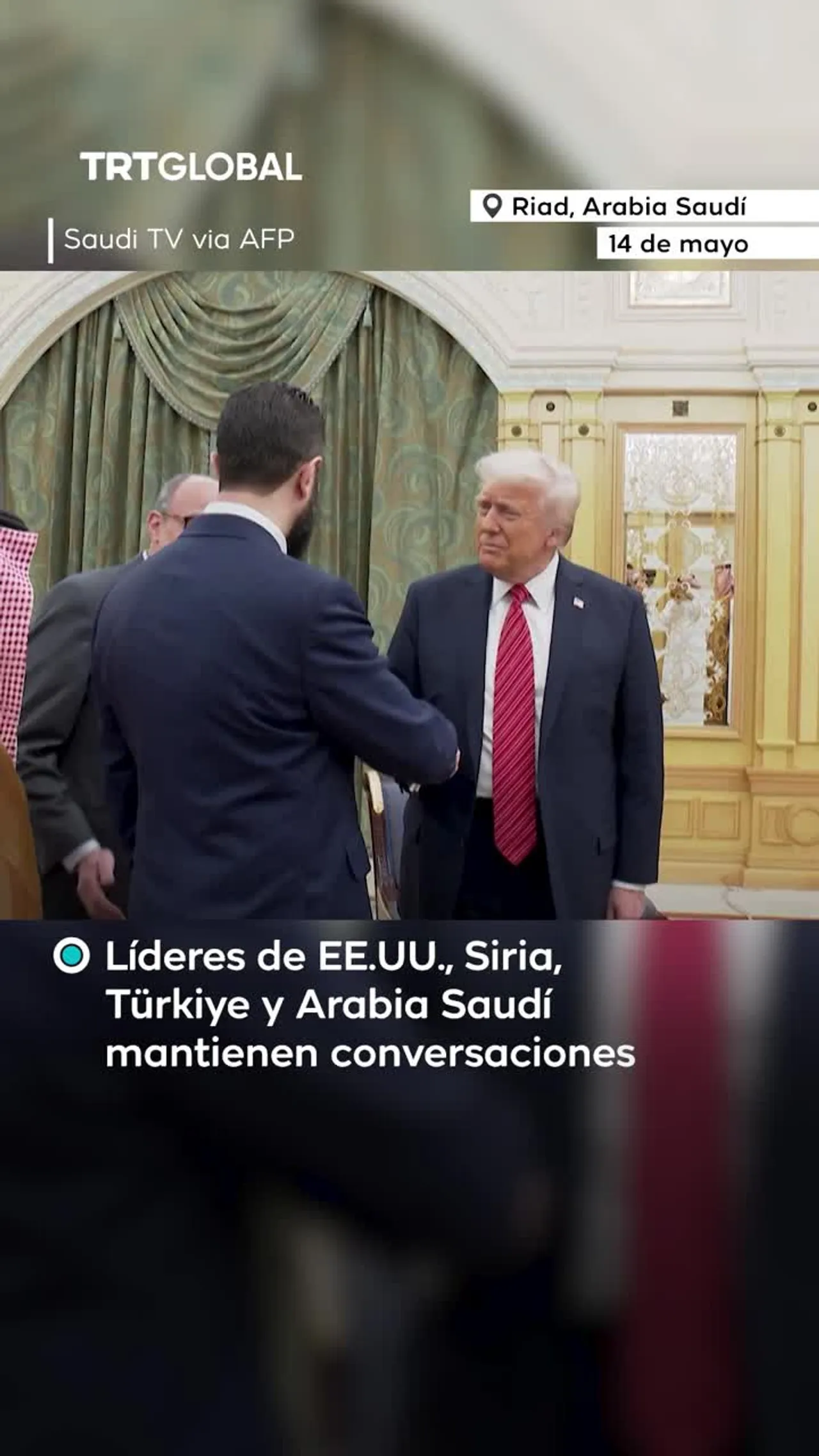 Trump, Erdogan, Al-Sharaa y Bin Salman abordan levantamiento de las sanciones a Siria