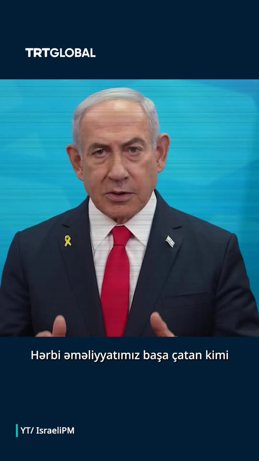 Xalqları müharibəyə sürükləyən şəxs: Benyamin Netanyahu