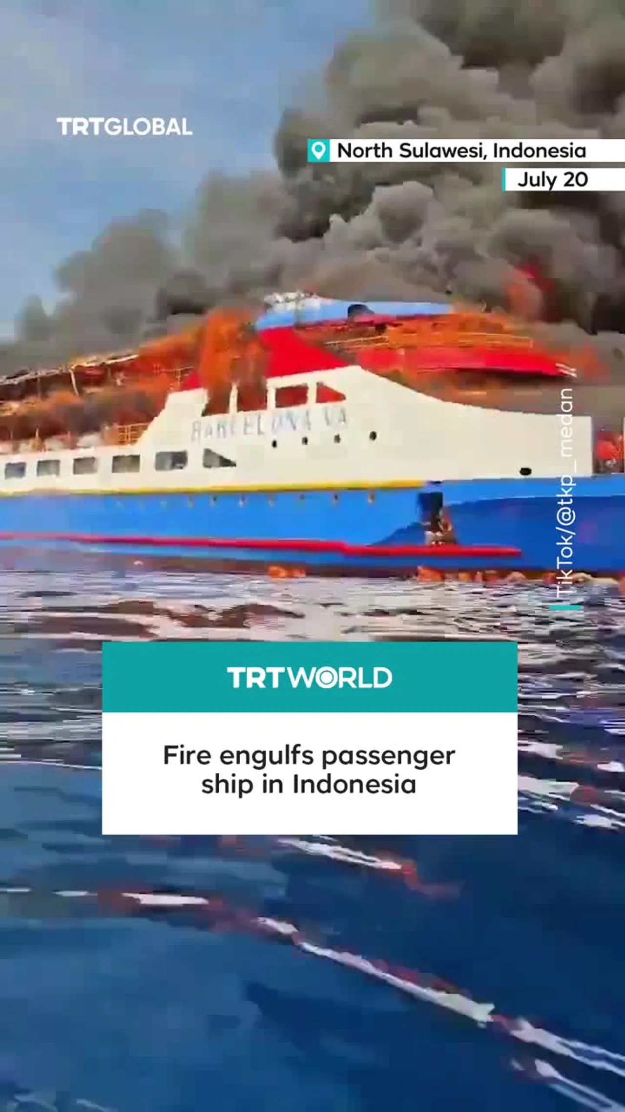 Fire breaks out on KM Barcelona VA and passengers leap into the sea off Indonesia
