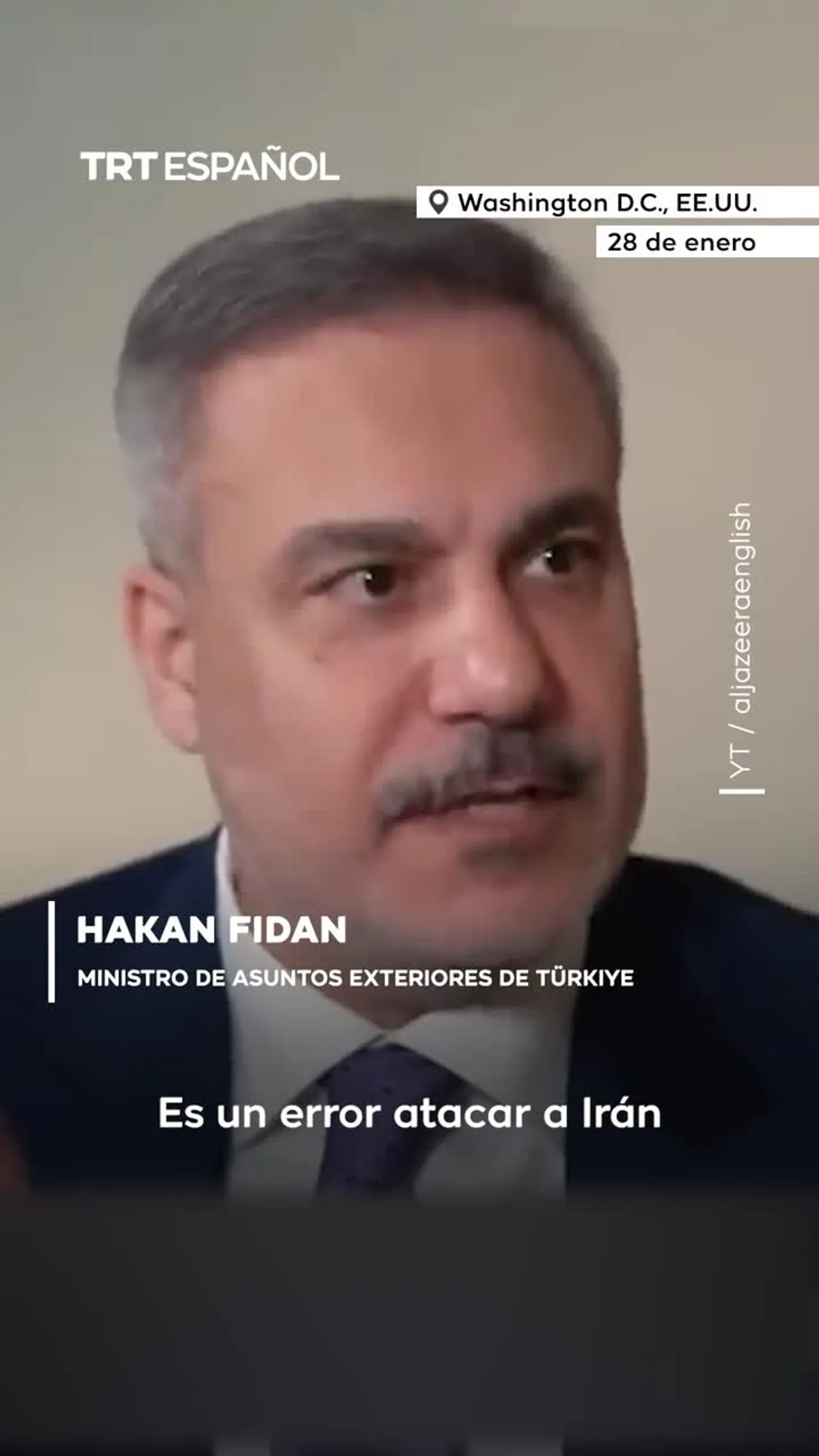 Hakan Fidan: "es un error atacar a Irán"