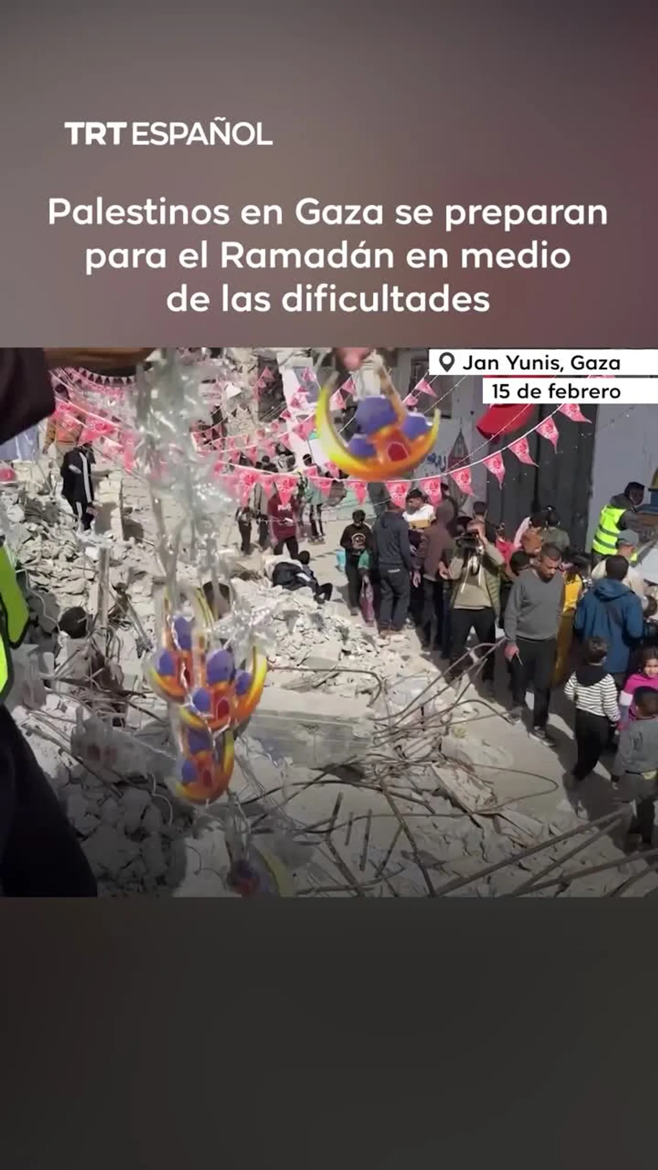 Gaza se prepara para Ramadán entre ruinas