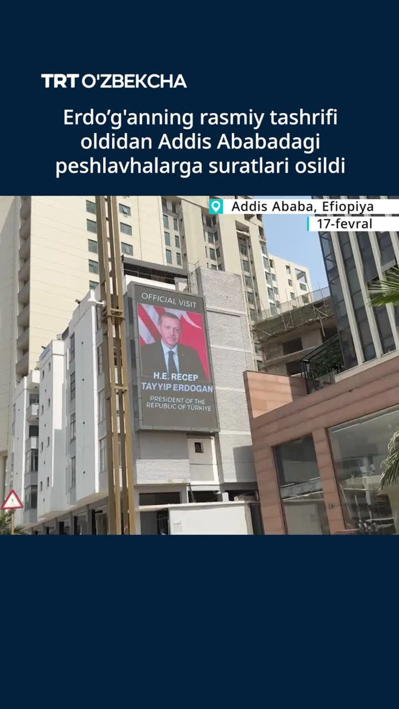 ERDO’G'ANNING RASMIY TASHRIFI OLDIDAN ADDIS ABABADAGI PESHLAVHALARGA SURATLARI OSILDI.