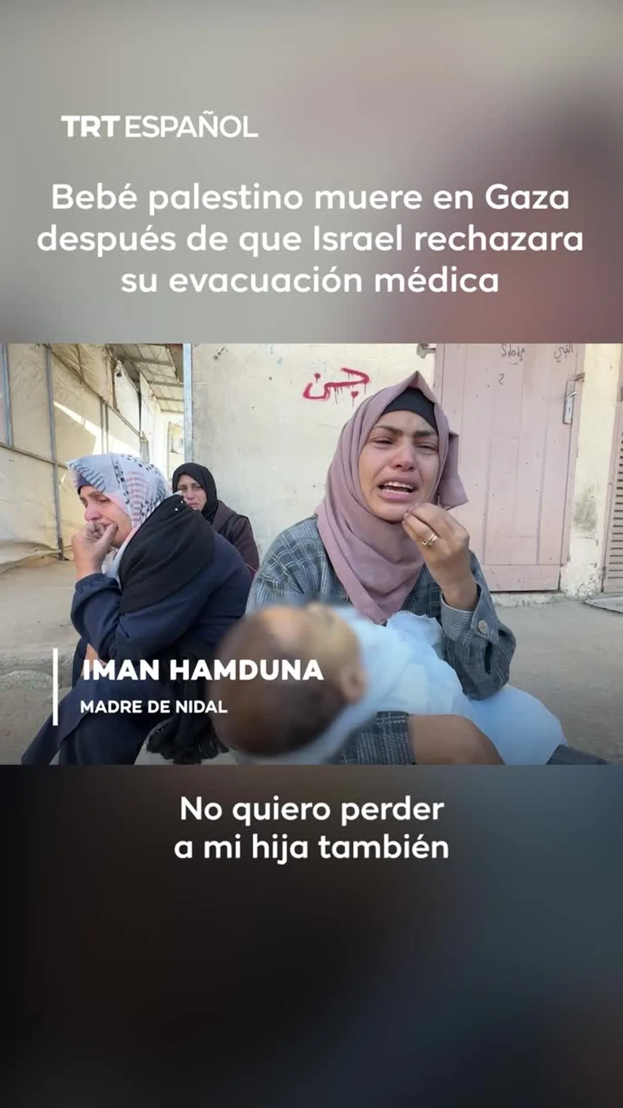Bebé gazatí muere tras rechazo a su evacuación médica