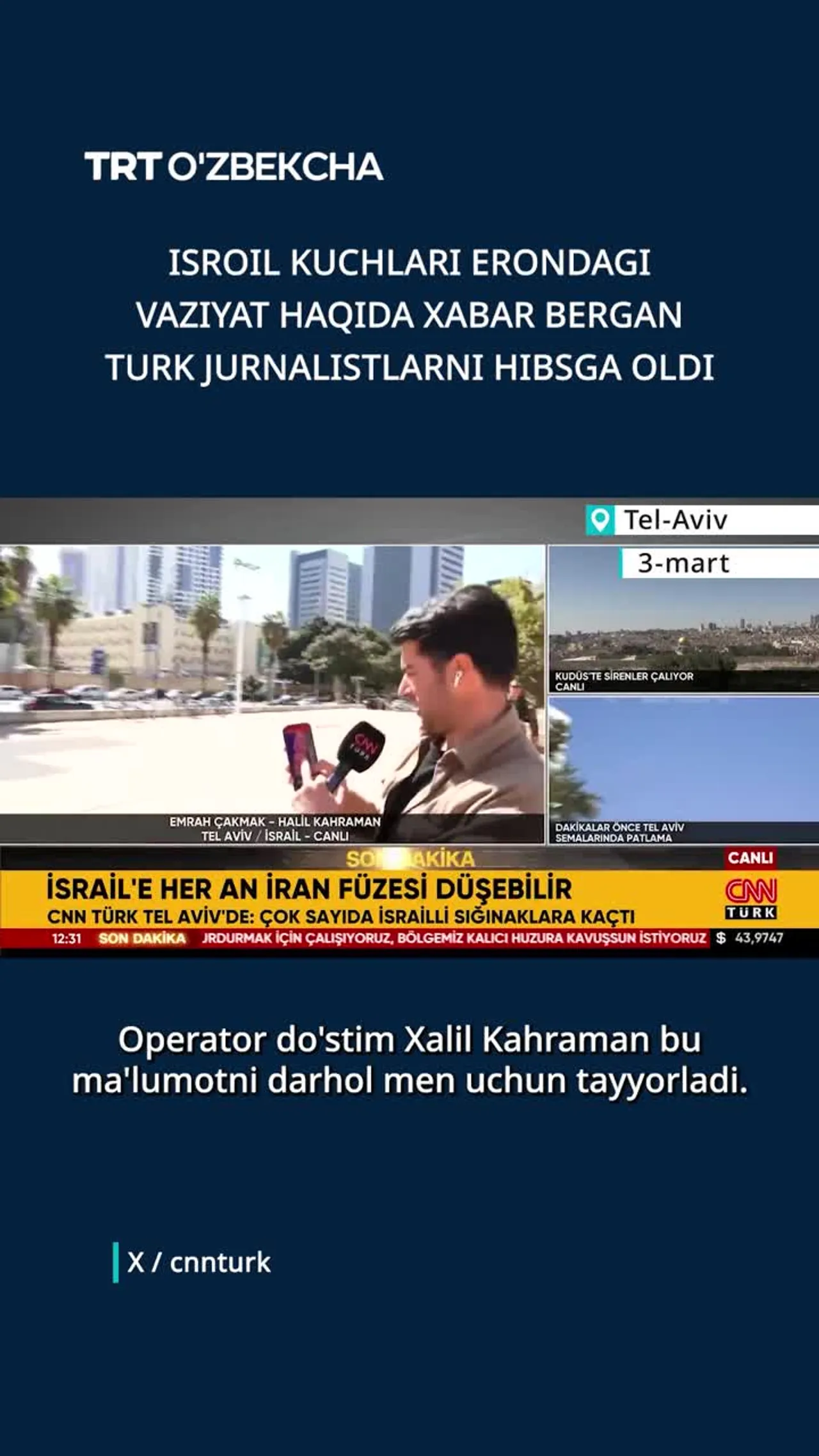 Isroil kuchlari turk jurnalistlarni hibsga oldi