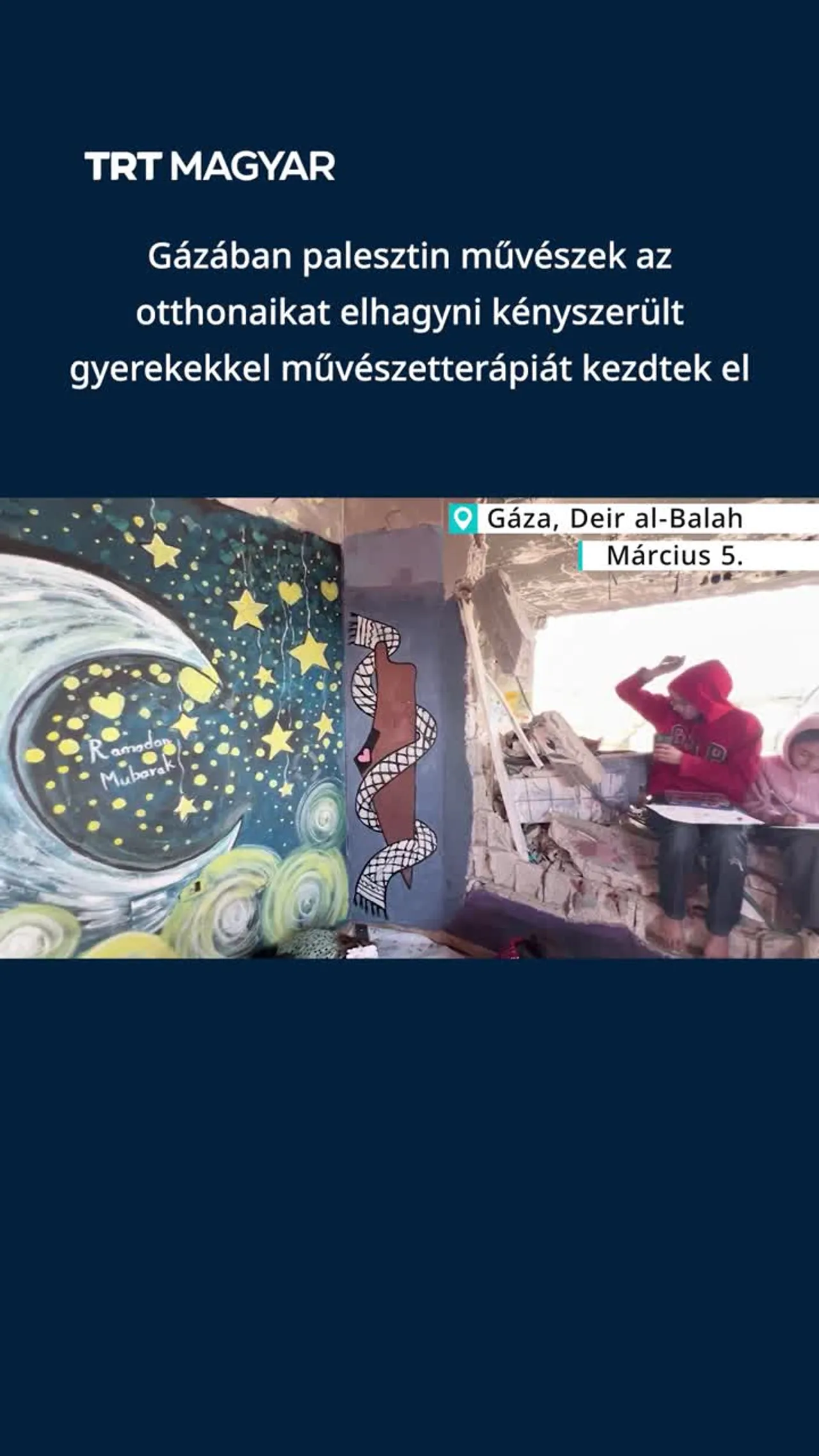 Gázában az otthonaikat elhagyni kényszerült gyerekekkel művészetterápiát kezdtek el