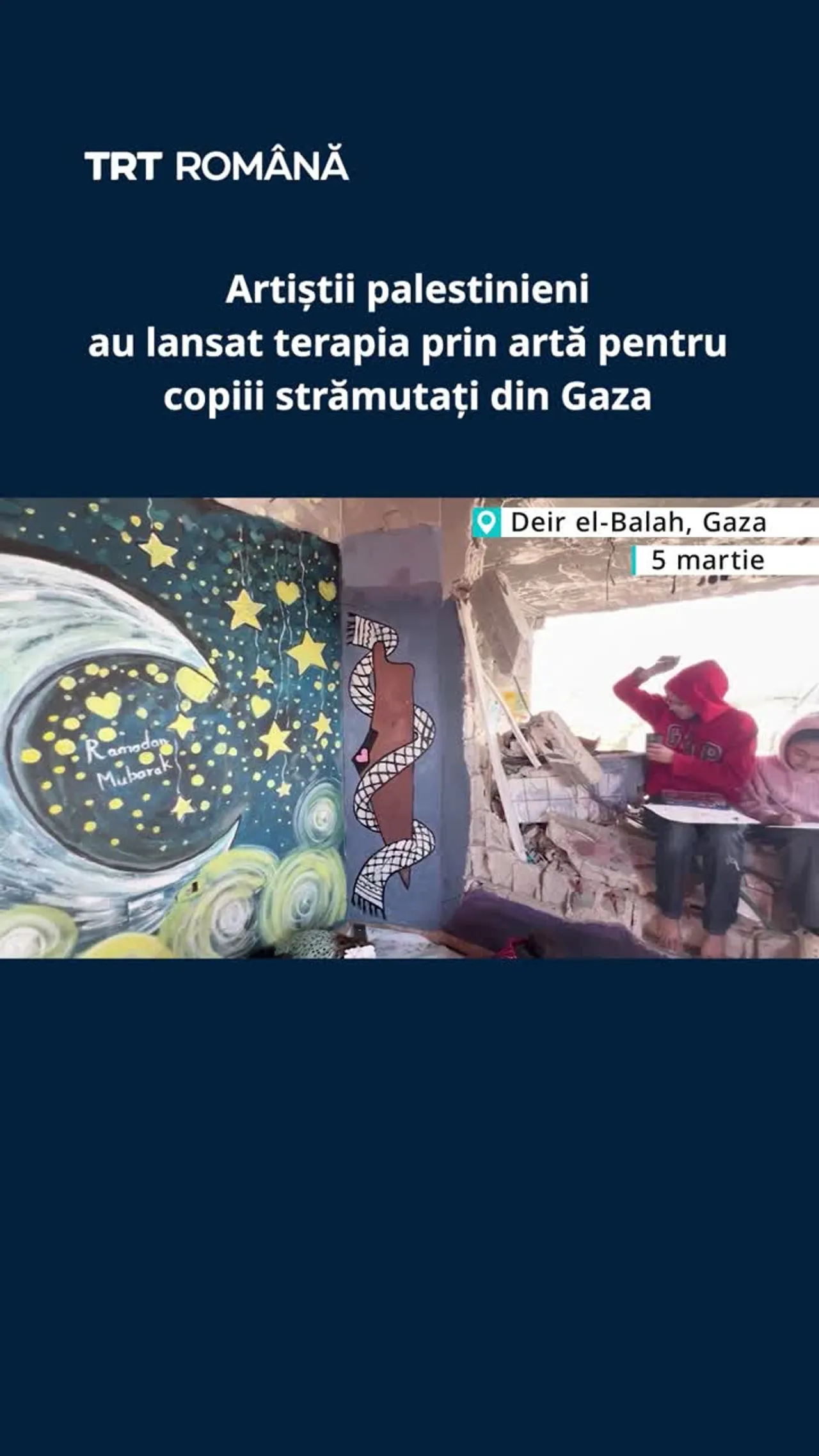 Artiștii palestinieni au lansat terapia prin artă pentru copiii strămutați din Gaza