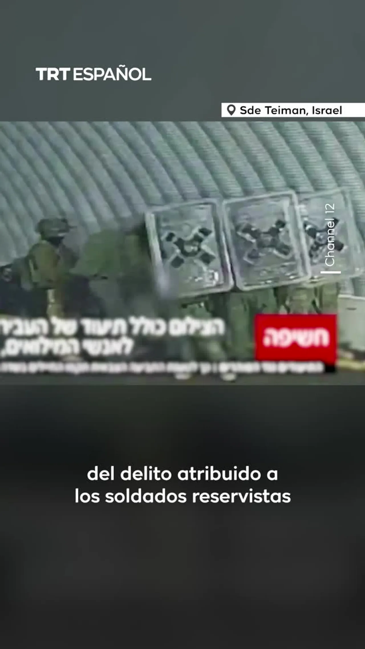 Israel retira cargos a soldados acusados de violación