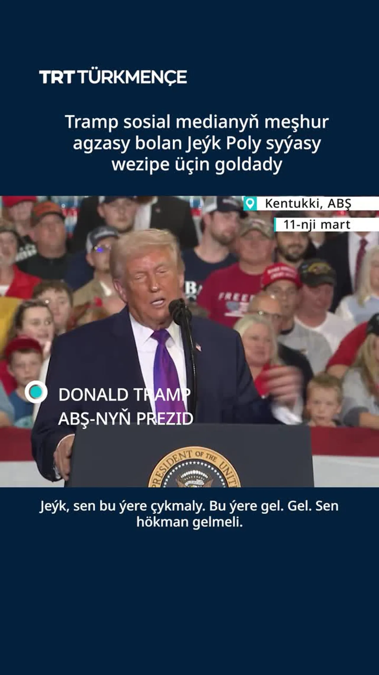 TRAMP JEÝK POLY SYÝASY WEZIPE ÜÇIN GOLDADY