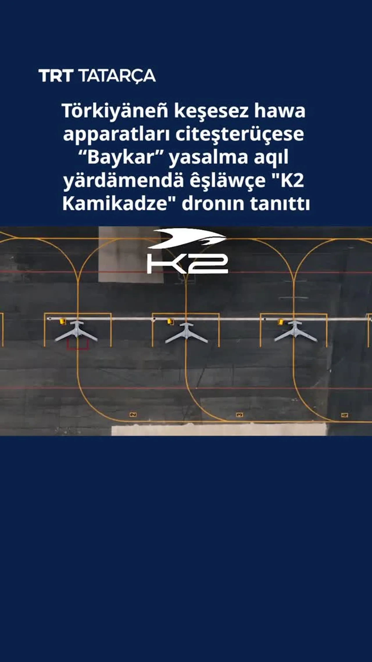 “Baykar” yasalma aqıl yärdämendä êşläwçe "K2 Kamikadze" dronın tanıttı