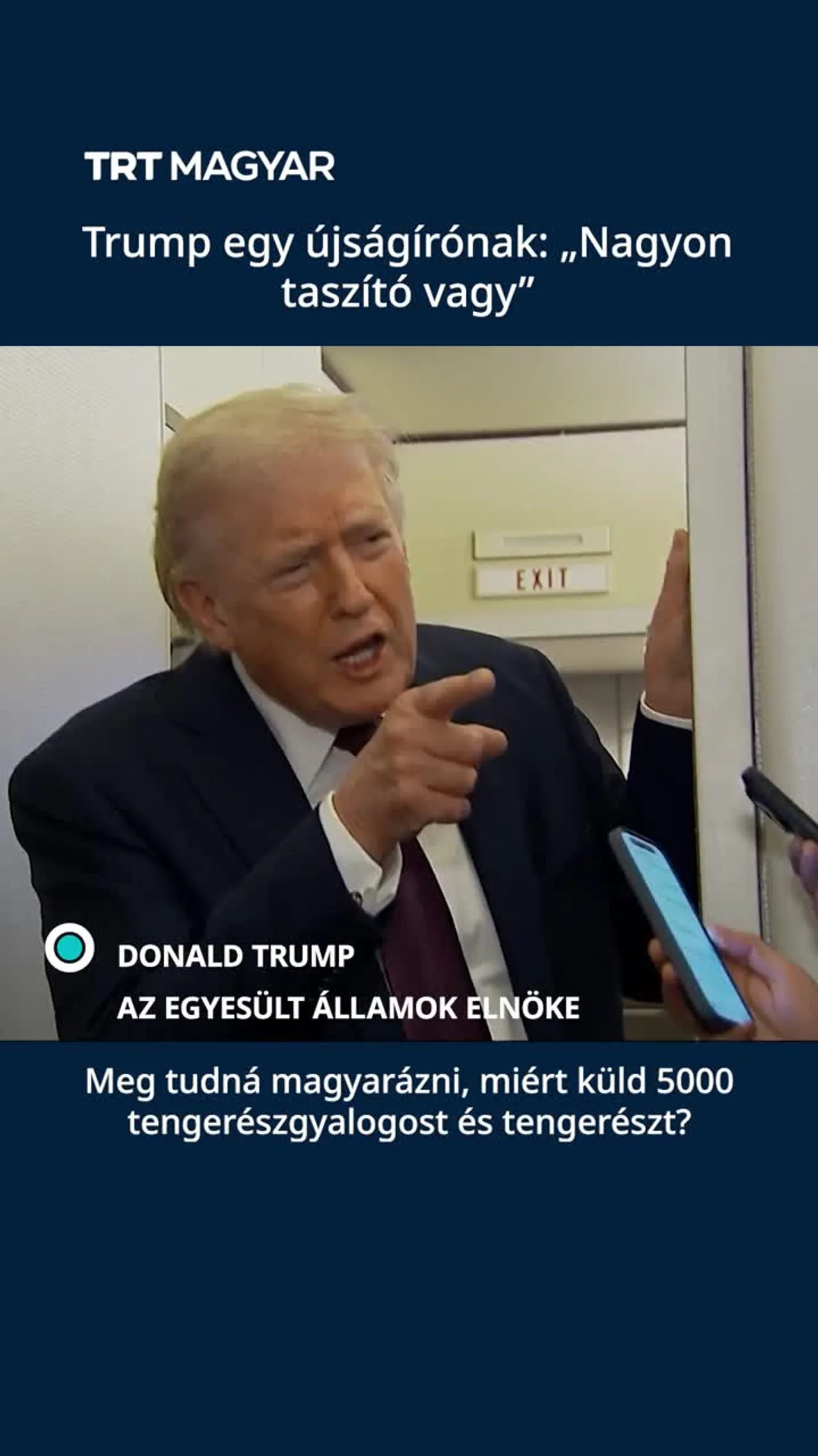 Trump egy újságírónak: „Nagyon taszító vagy”