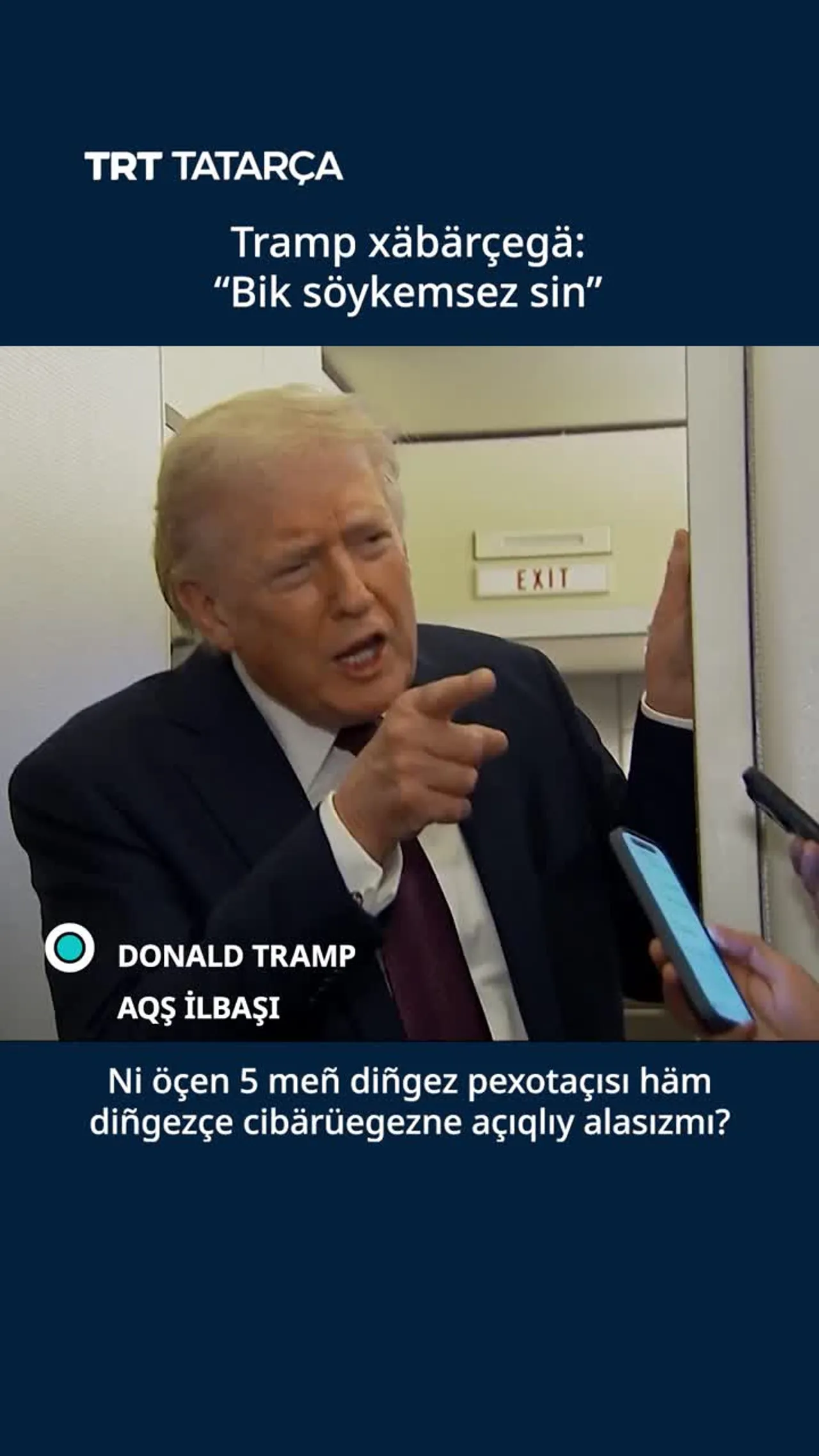 Tramp xäbärçegä: “Bik söykemsez sin”
