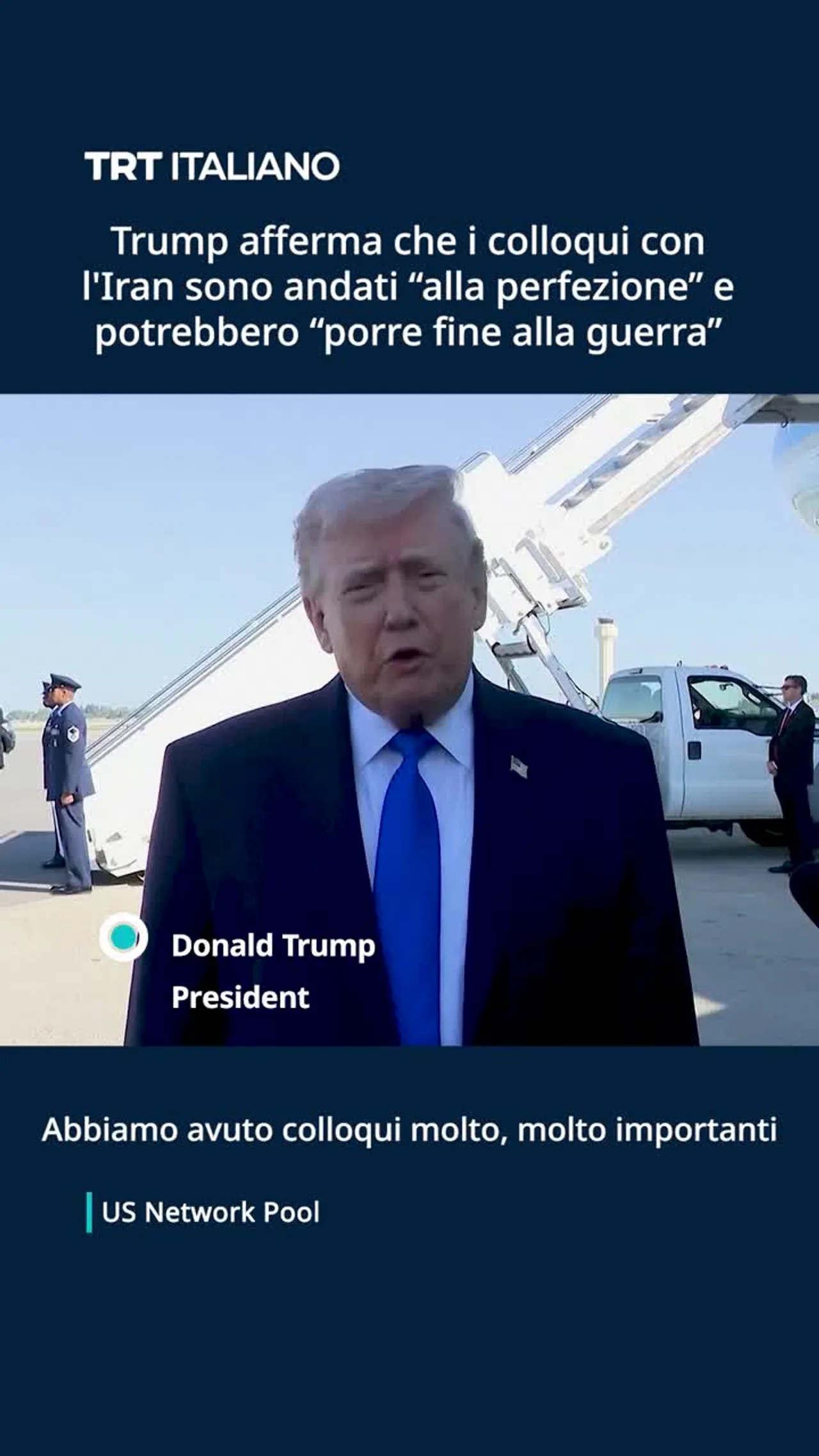 Trump afferma che i colloqui con l'Iran sono andati “alla perfezione”
