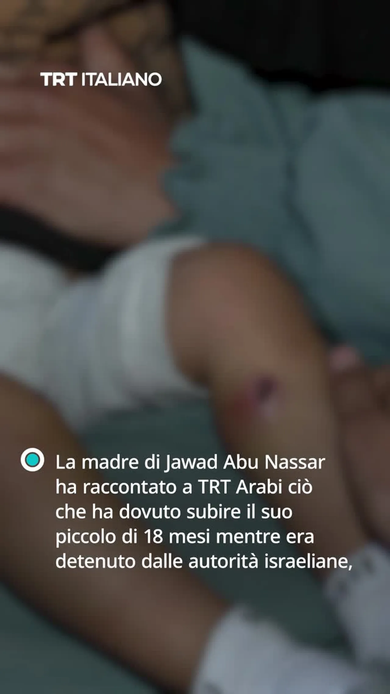 TRT contatta la madre del bimbo arrestato e torturato dalle forze israeliane