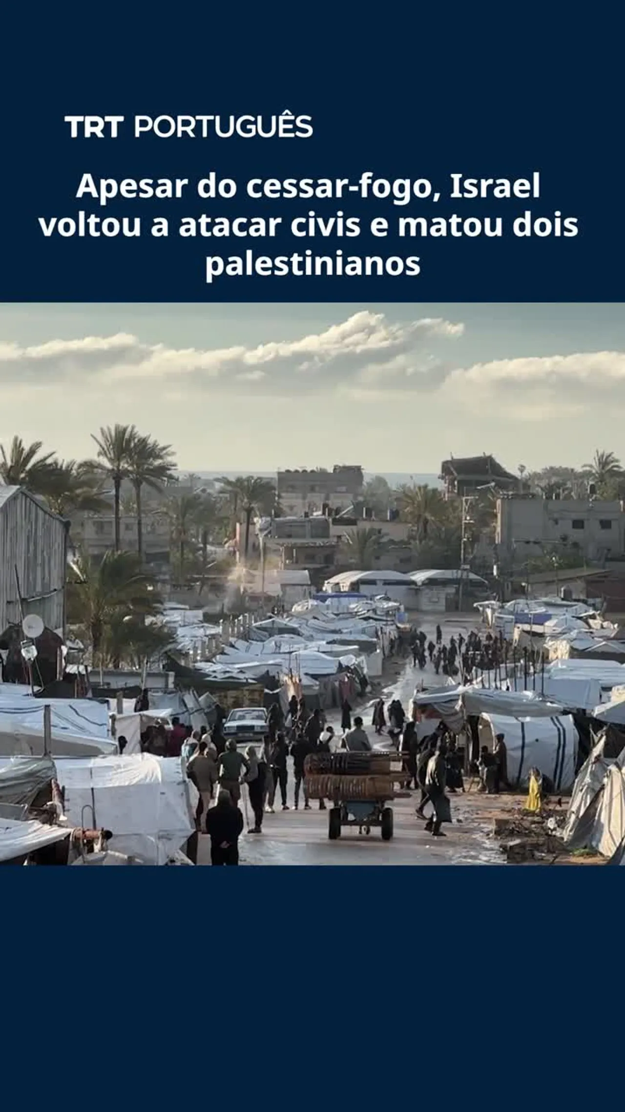 Apesar do cessar-fogo, Israel voltou a atacar civis e matou dois palestinianos