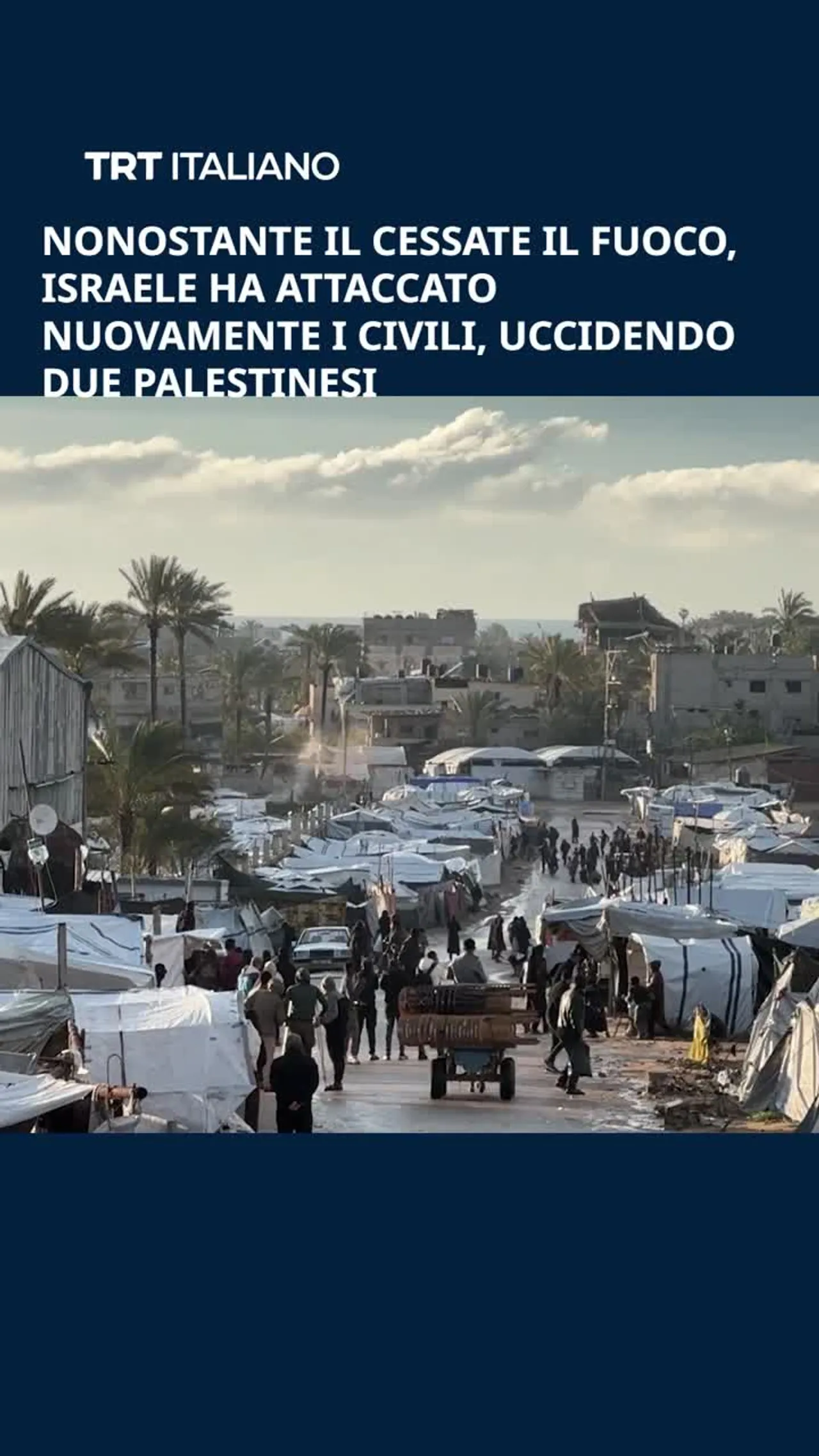 Nonostante il cessate il fuoco, Israele ha attaccato nuovamente i civili, uccidendo due palestinesi