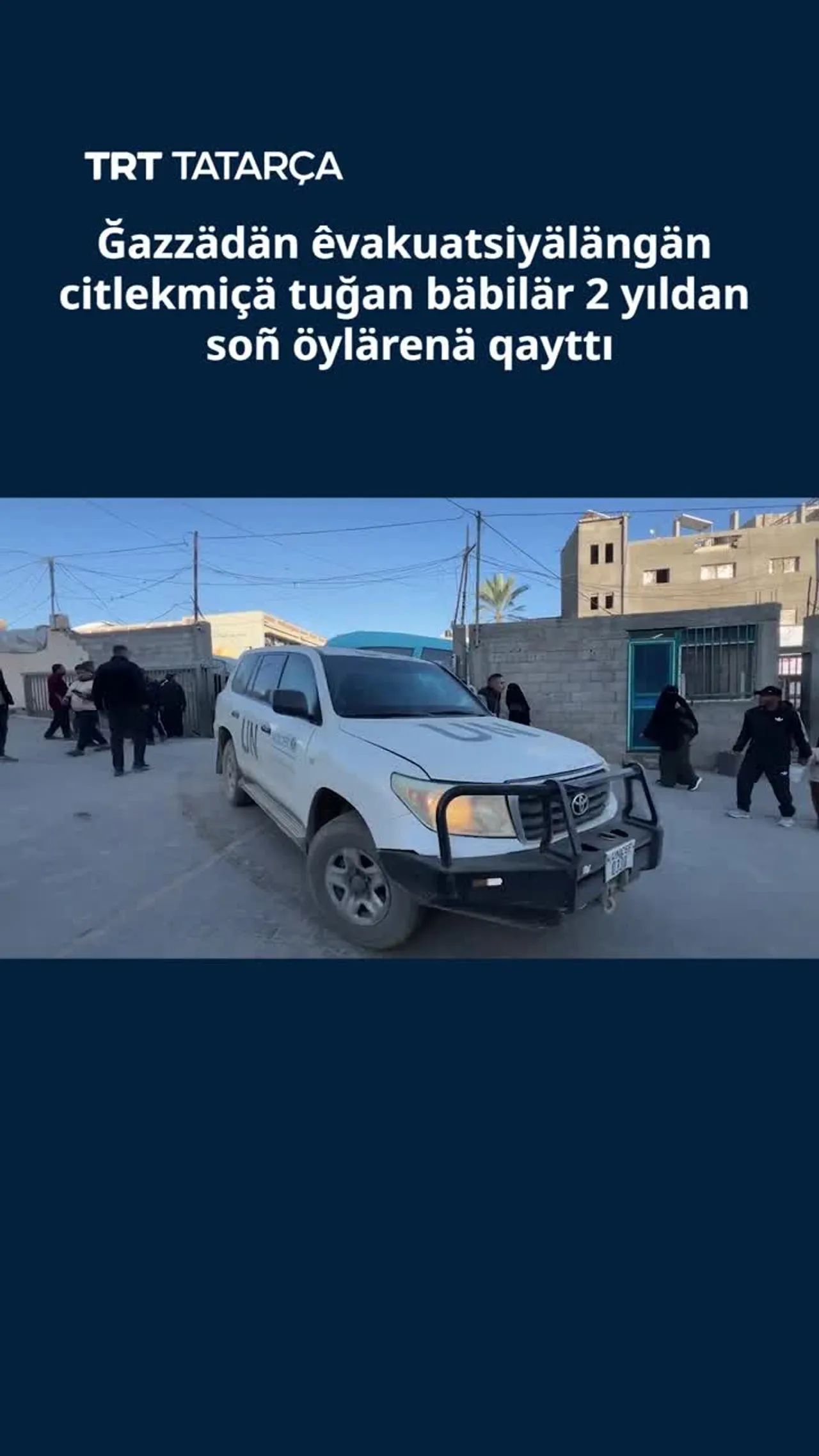 Ğazzädän êvakuatsiyälängän citlekmiçä tuğan bäbilär 2 yıldan soñ öylärenä qayttı