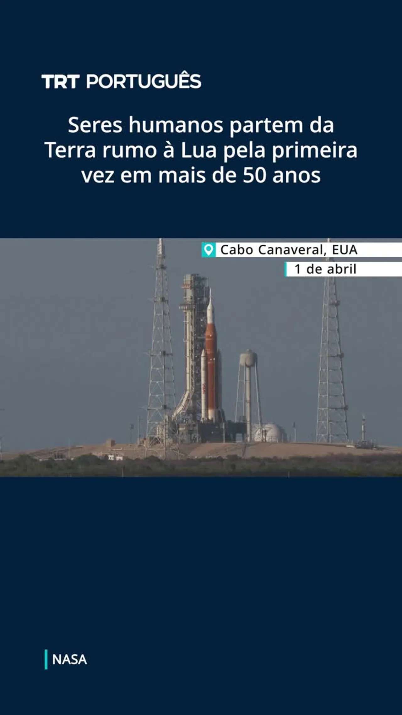NASA lança a primeira missão tripulada à Lua em meio século