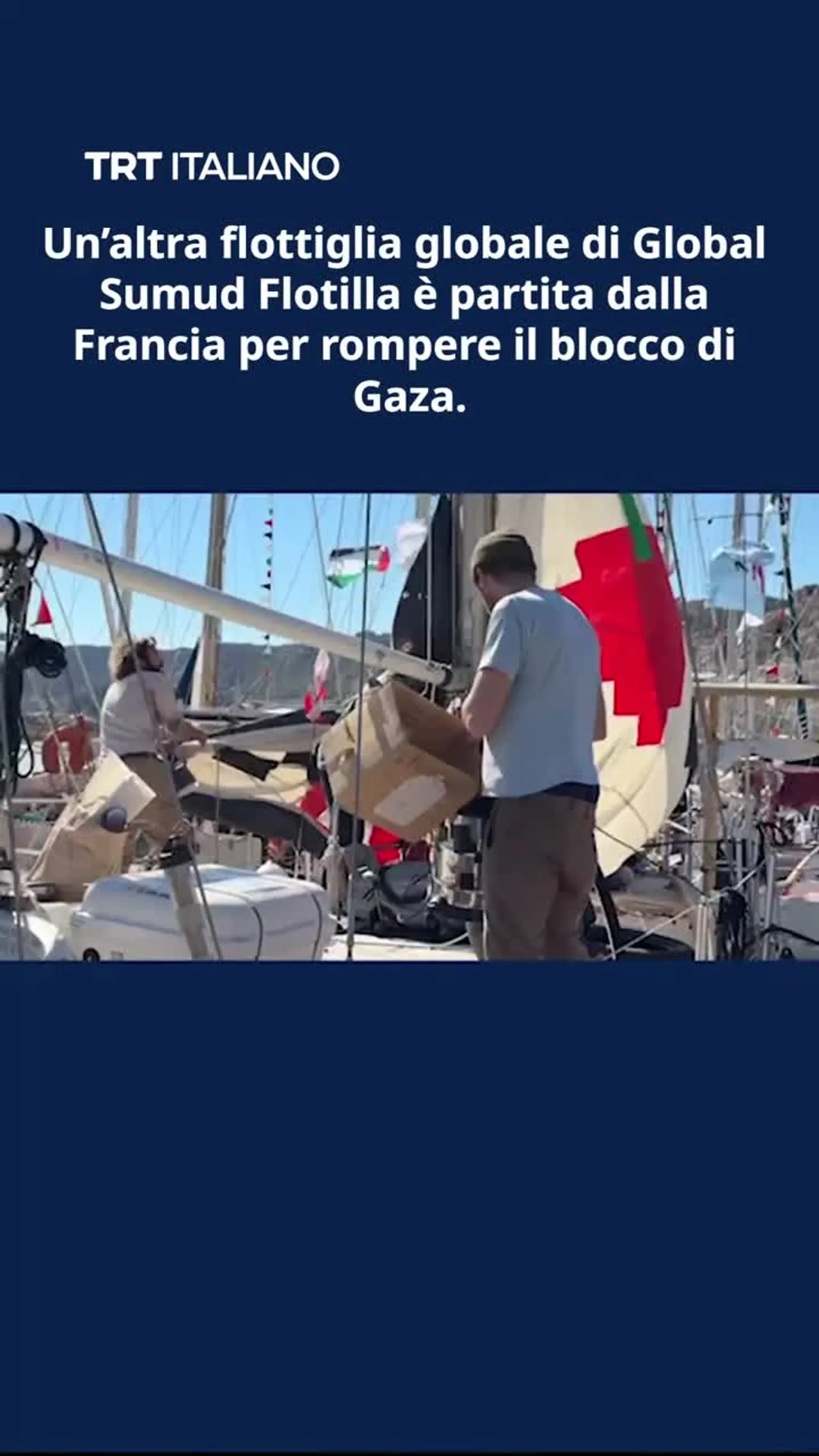 Un’altra flottiglia globale di Global Sumud Flotilla è partita dalla Francia per rompere il blocco