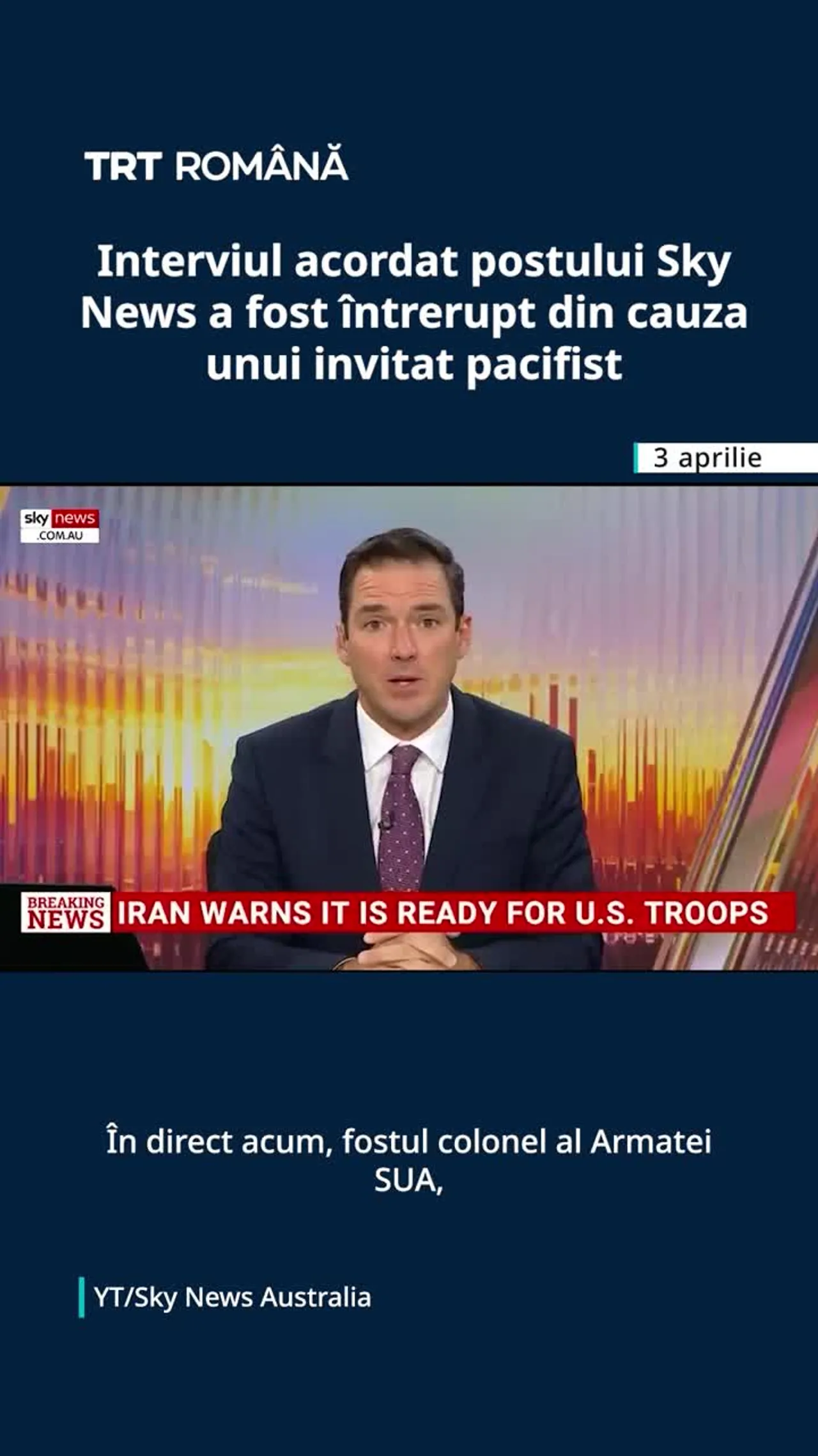 Interviul acordat postului Sky News Australia a fost întrerupt din cauza unui invitat pacifist